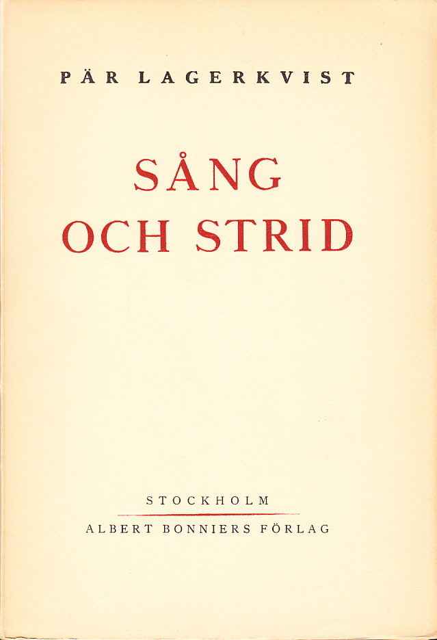 Sång och strid. [Utg. av] Albert Bonniers förlag.