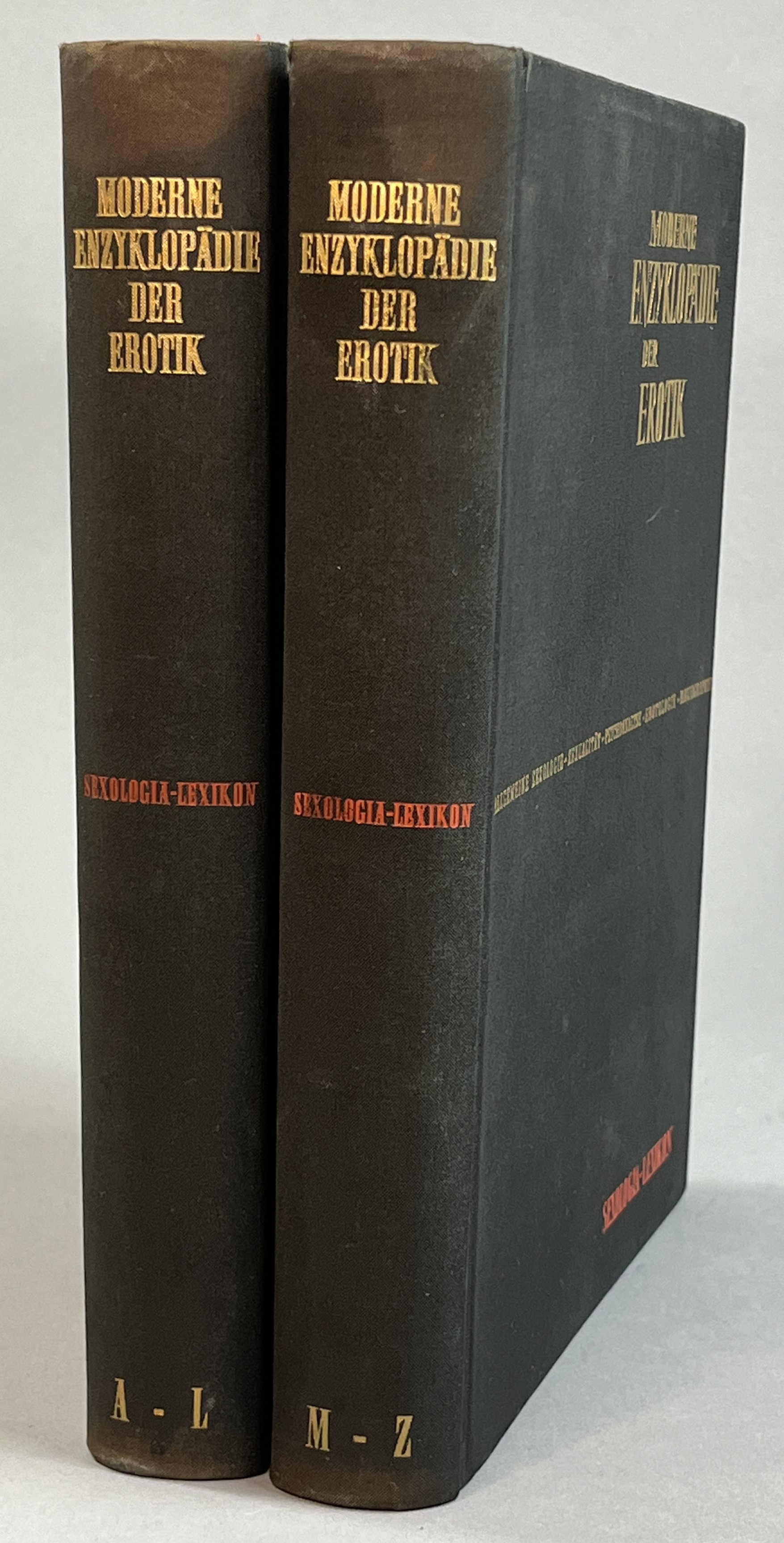 Moderne Enzyklopädie der Erotik. Allgemeine sexologie, Sexualität, Psychoanalyse, Erotik, Erotologie, Bibliographie. Sexologia-Lexikon. A-L. [... M-Z].