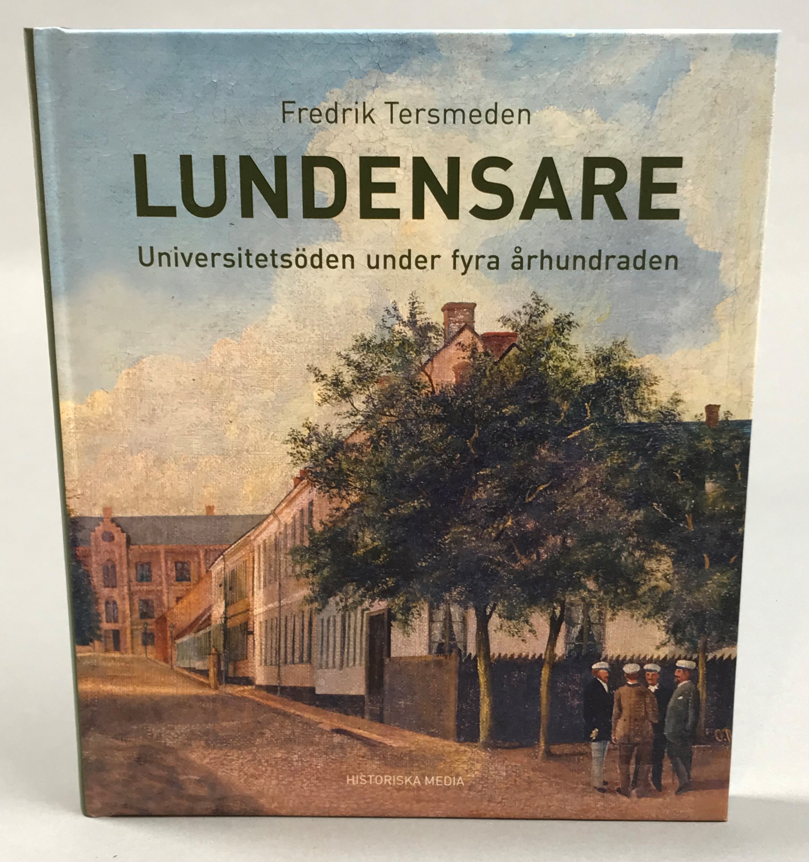 Lundensare. Universitetsöden under fyra århundraden. [Utg. av] Historiska Media.