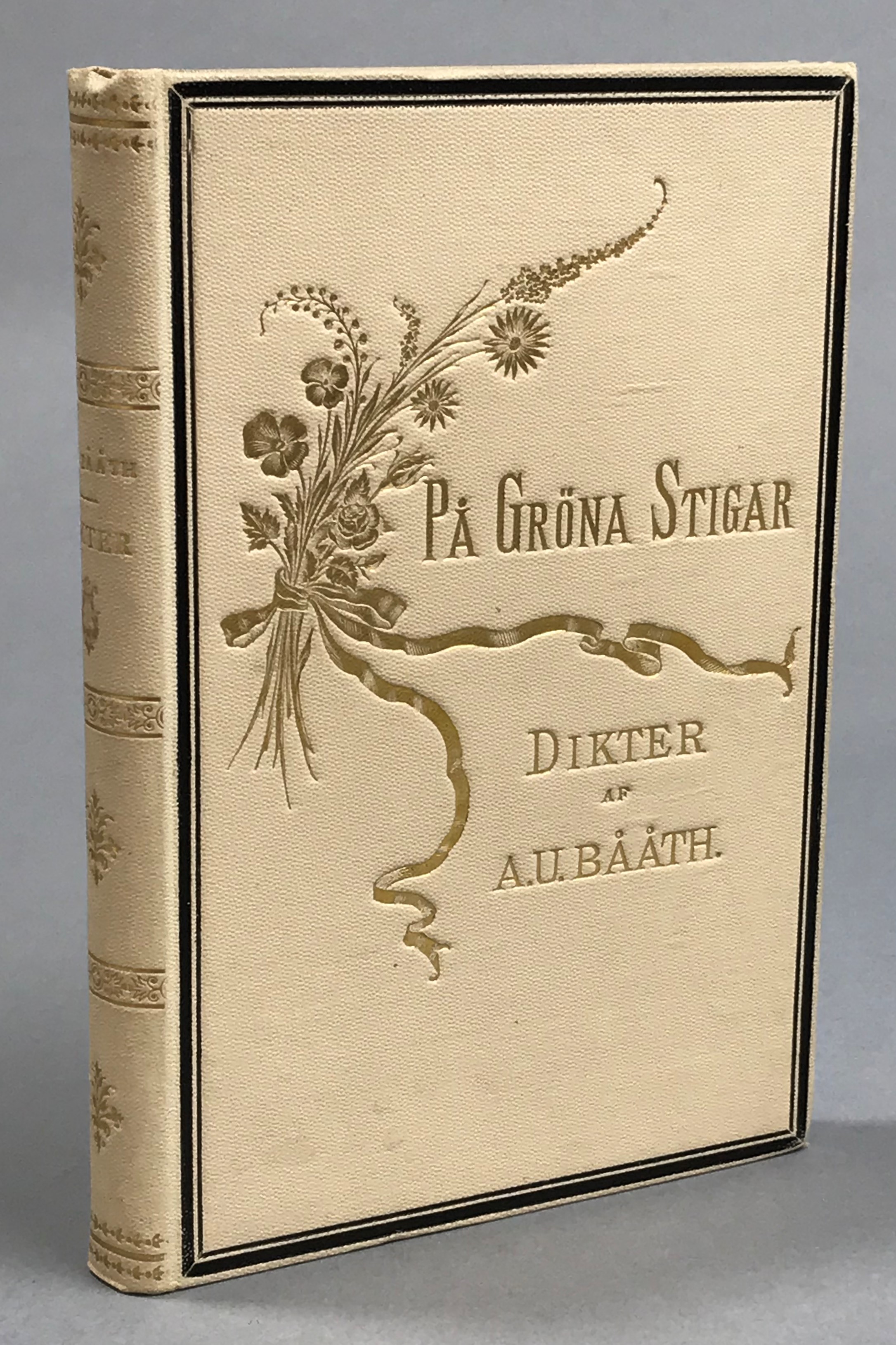På gröna stigar. Dikter af A.U. Bååth. [Utg. av] Hugo Gebers förlag.