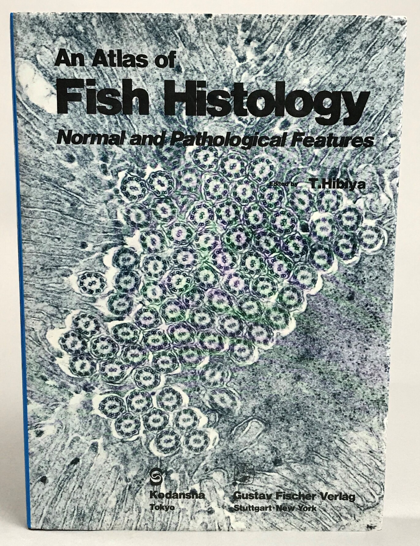 An atlas of fish histology. Normal and pathological features.