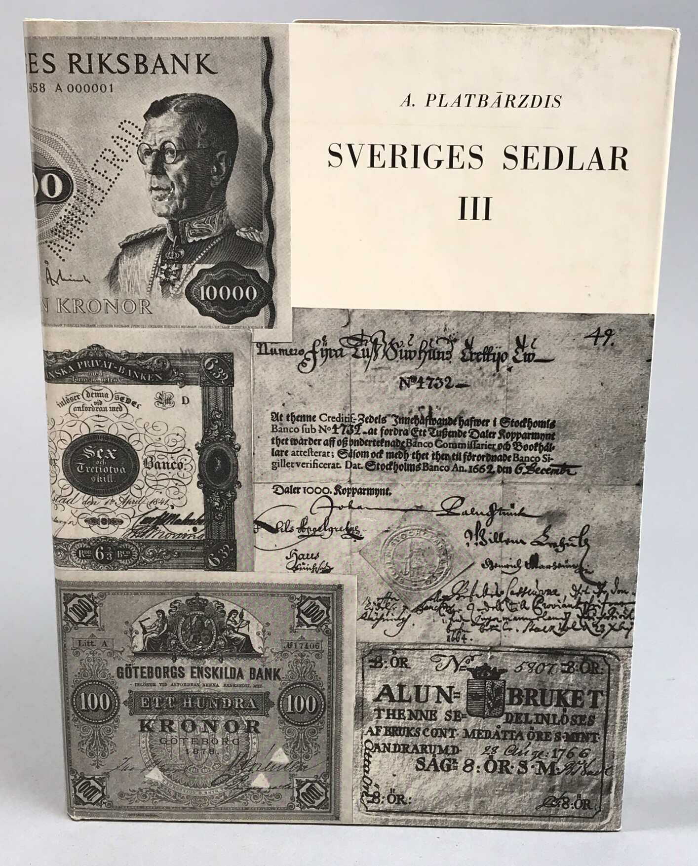 Sveriges sedlar 1661-1961. III. De enskilda bankernas sedlar 1831-1902. Med värderingar av S. Flodberg, Lund. Explanations and summary in English. [Utg. av] Sven Flodbergs förlag.