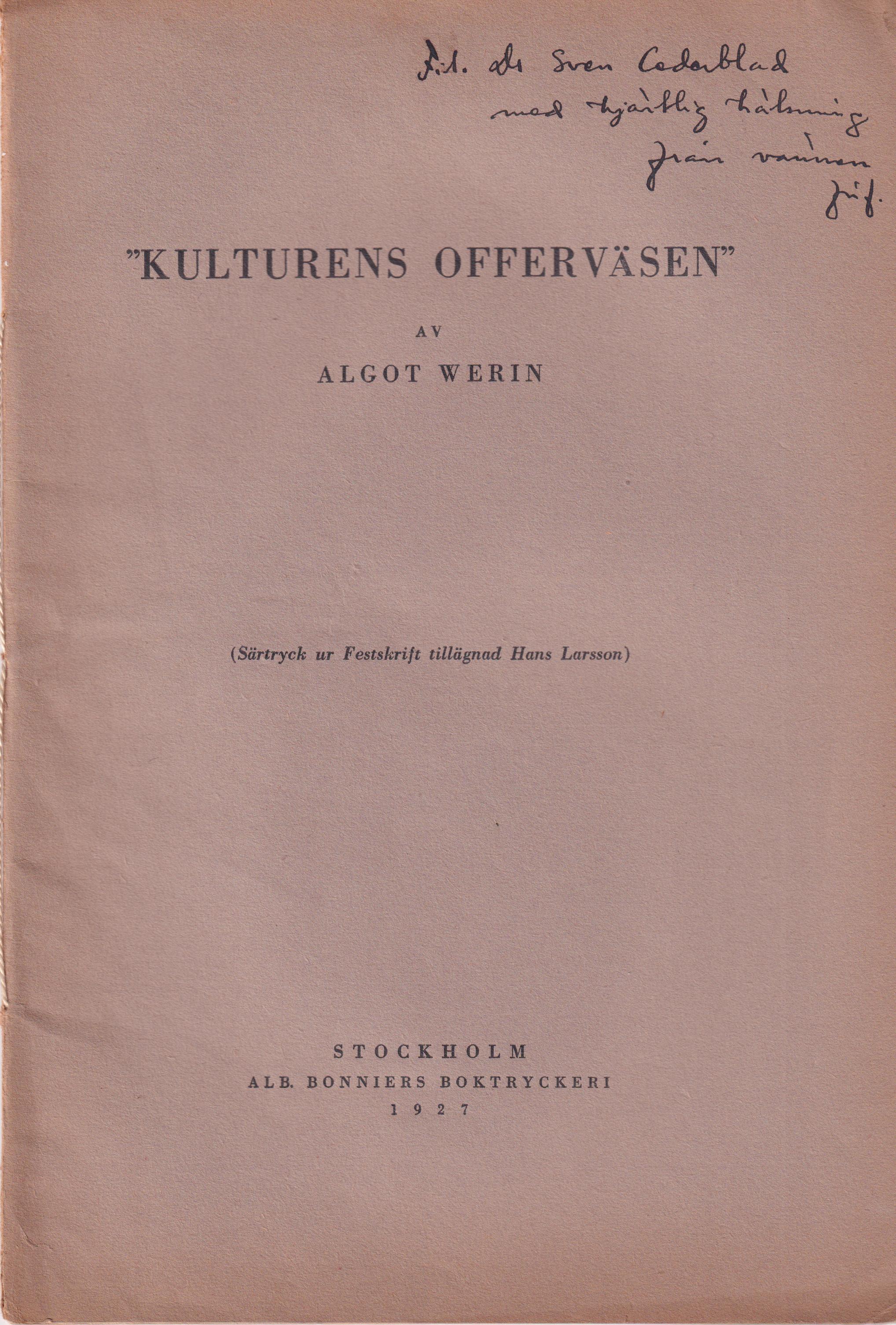 ‘Kulturens offerväsen’. Litet om 1870-talets pessimism.