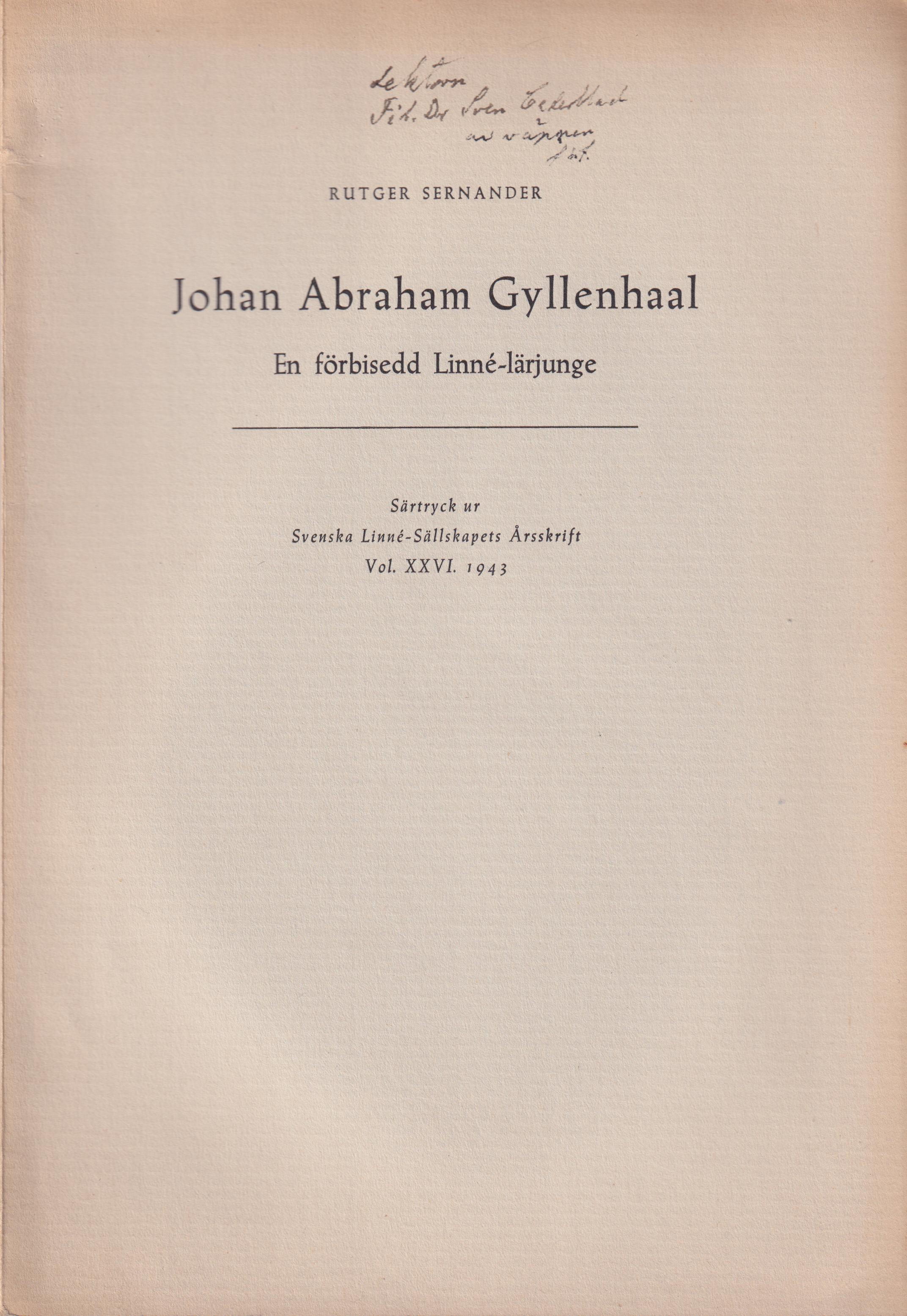 Johan Abraham Gyllenhaal. En förbisedd Linné-lärjunge [= rubrik].