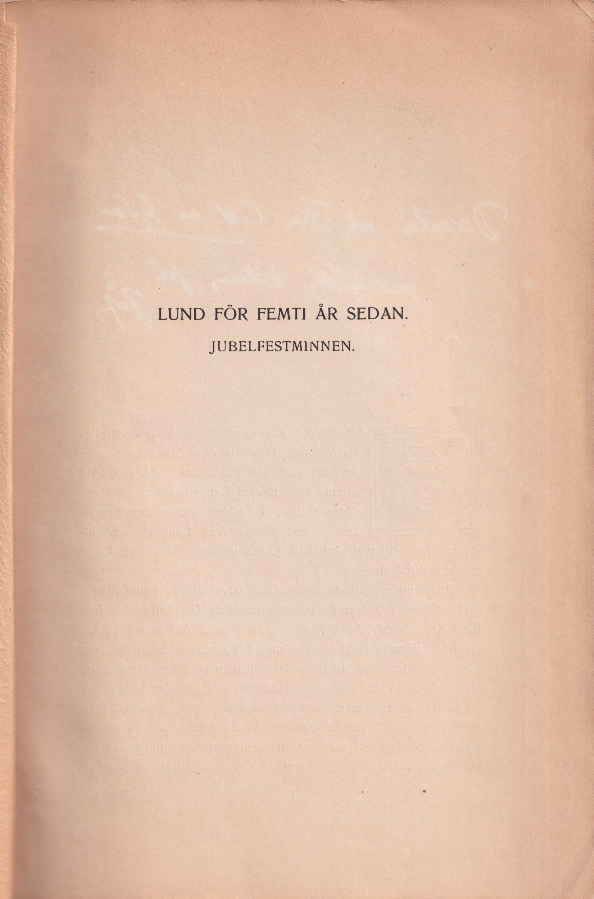 Lund för femti år sedan. Jubelfestminnen.