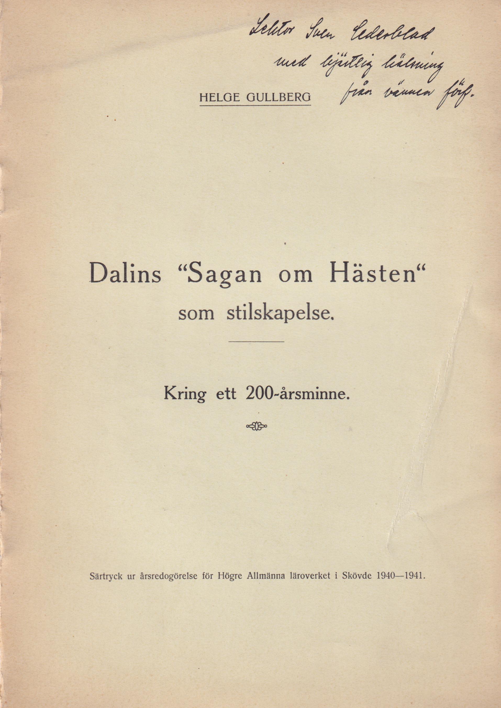 Dalins ‘Sagan om hästen’ som stilskapelse. Kring ett 200-årsminne.