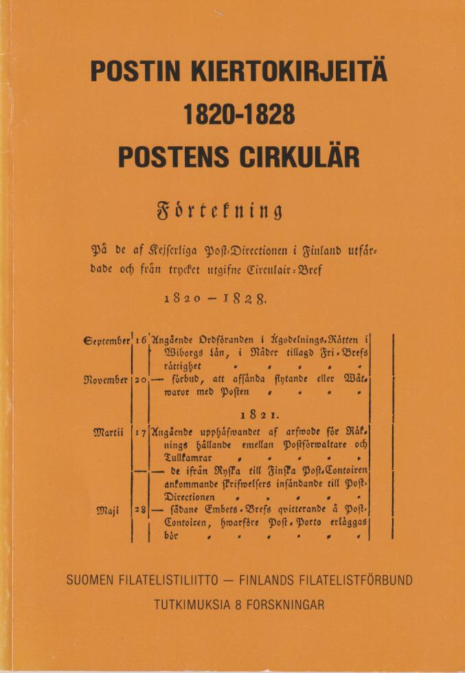 Postin kiertokirjeitä 1820-1828 : Postens cirkulär 1820-1828.