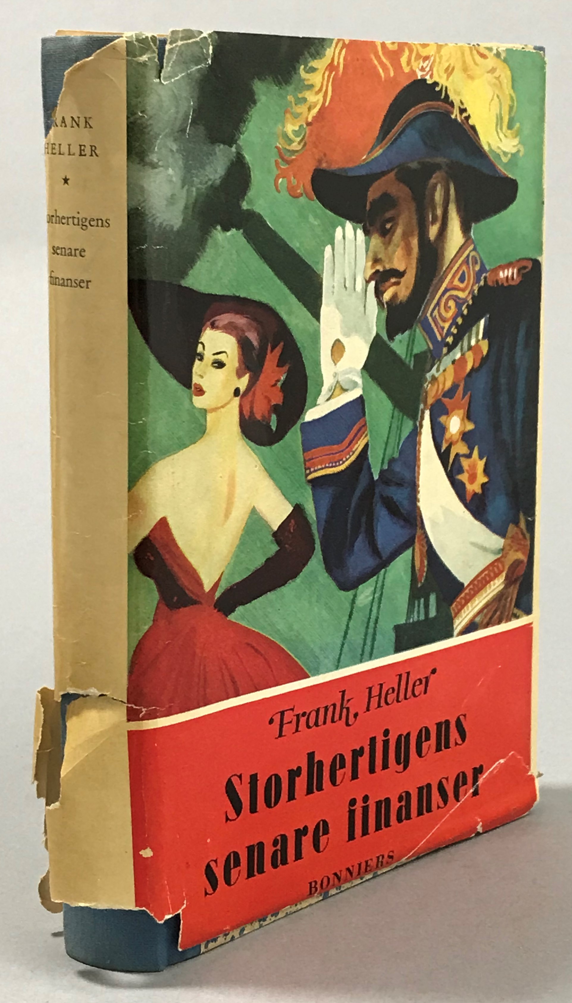 Storhertigens senare finanser. Roman. [Utg. av] Albert Bonniers förlag.
