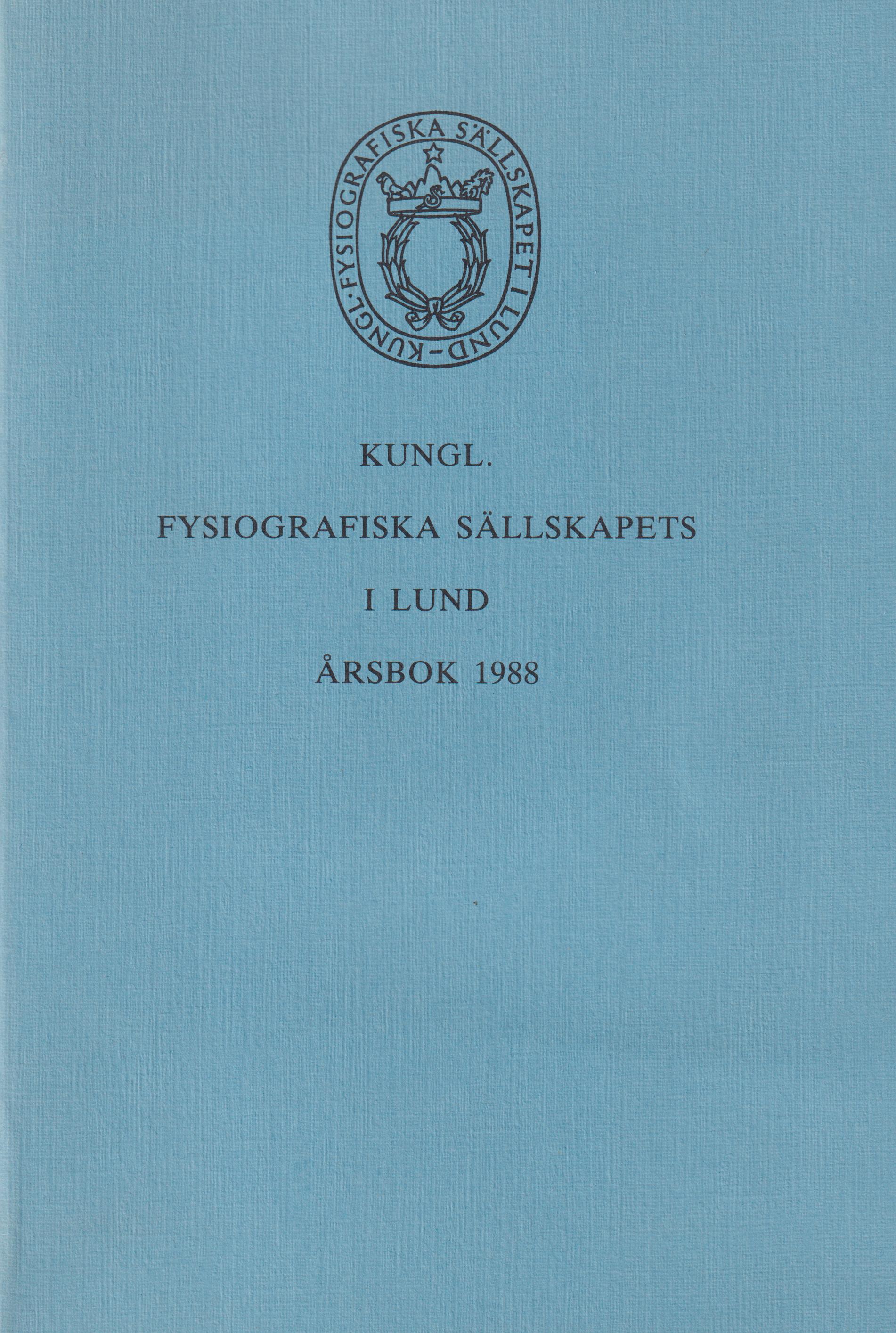 Kungl. Fysiografiska sällskapets i Lund årsbok 1988.