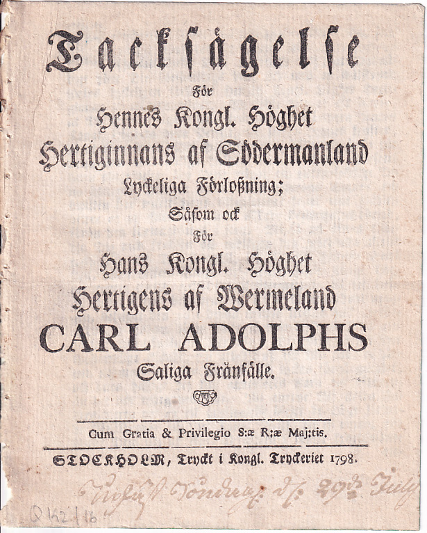 Tacksägelse För Hans Kongl. Höghet Hertigens af Wermeland Carl Adolphs Saliga frånfälle.