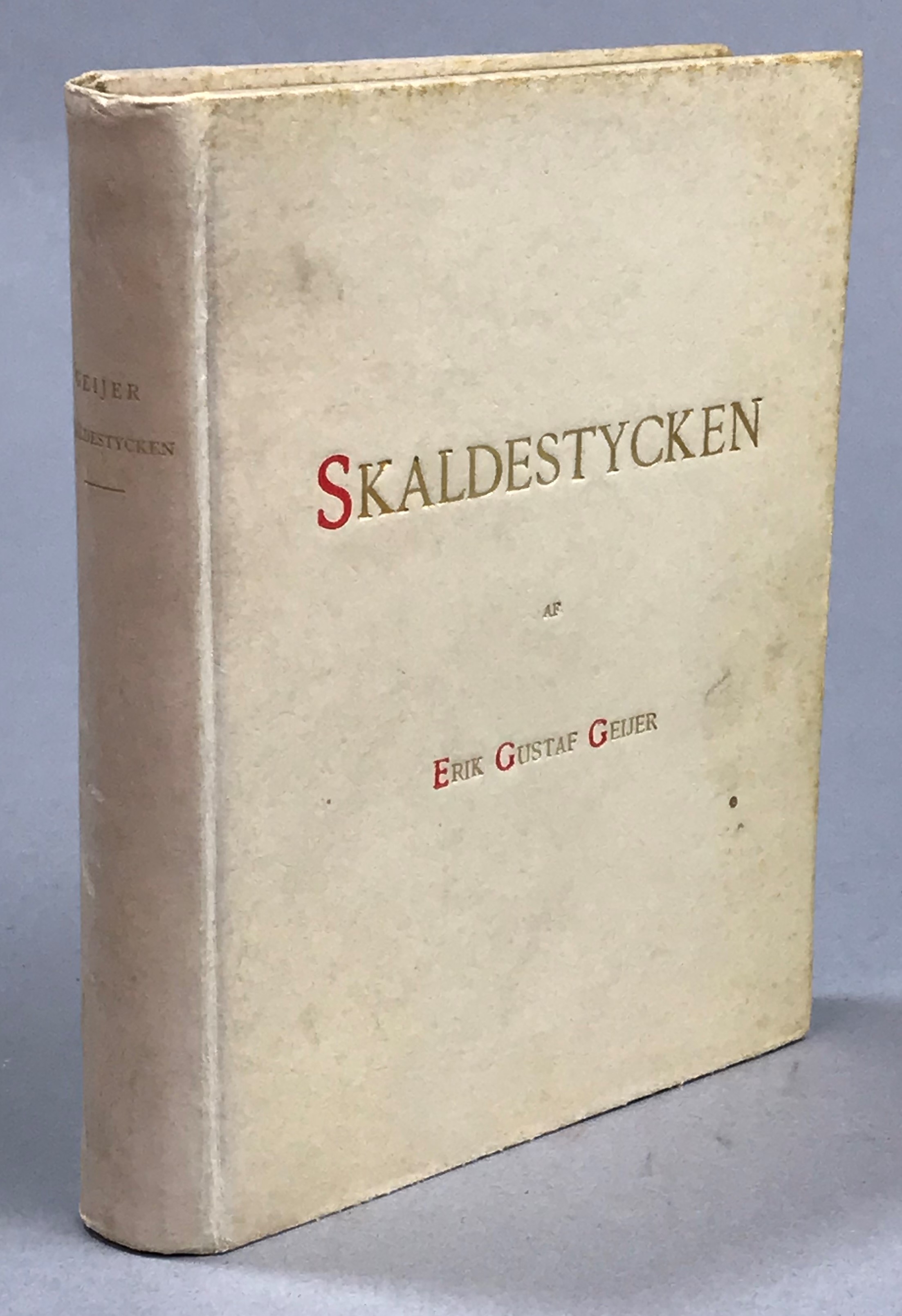 Skaldestycken. [Utg. av] P.A. Norstedt & Söners förlag.