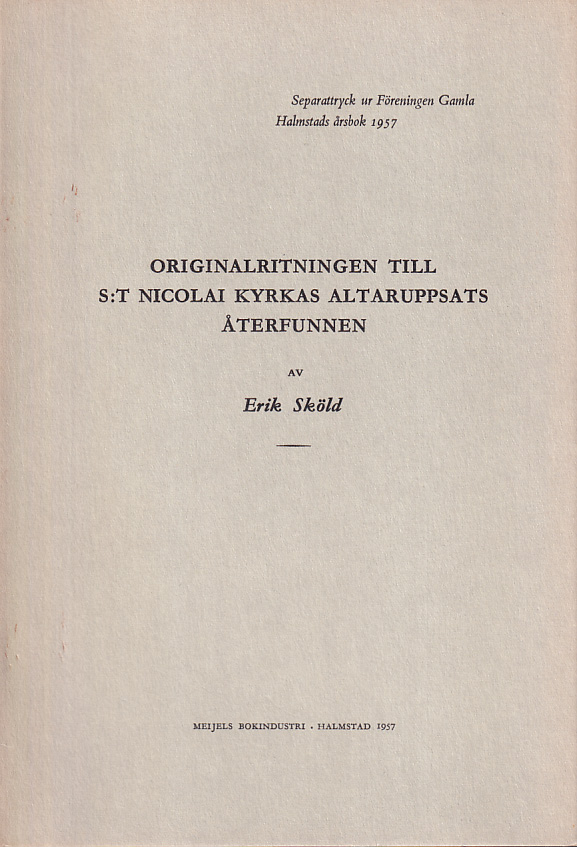 Originalritningen till S:t Nicolai kyrkas altaruppsats återfunnen [= rubrik].