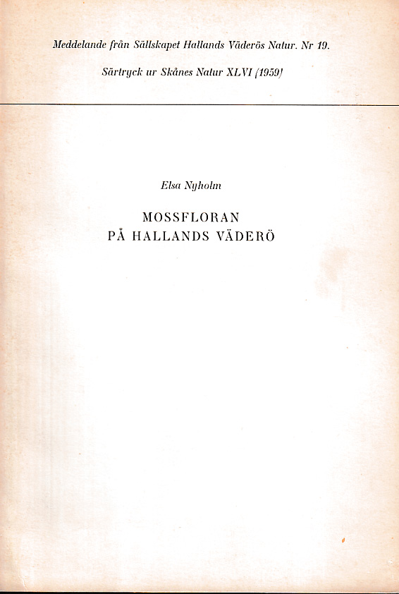 Mossfloran på Hallands Väderö [= rubrik].