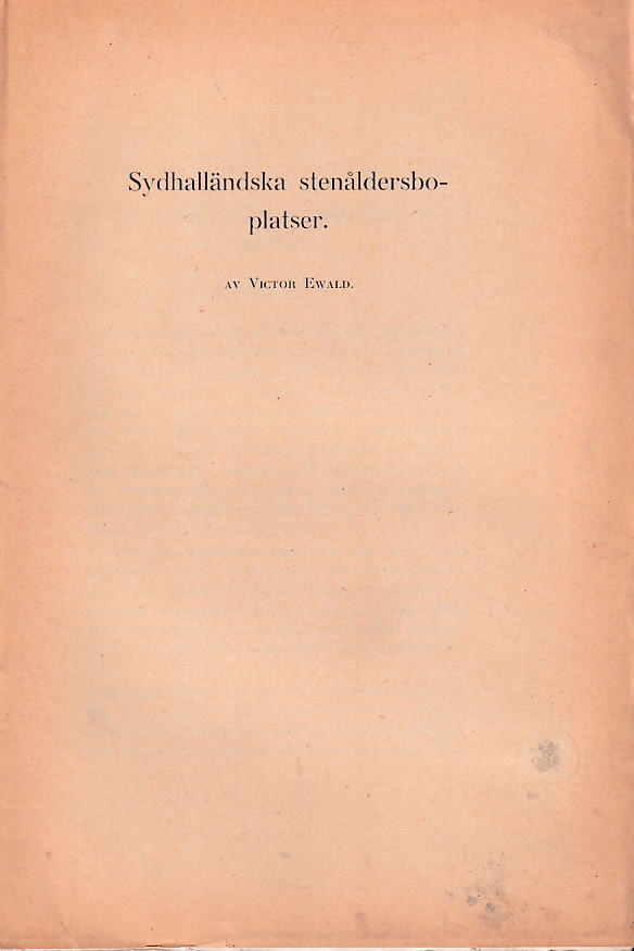 Sydhalländska stenåldersboplatser [= rubrik].