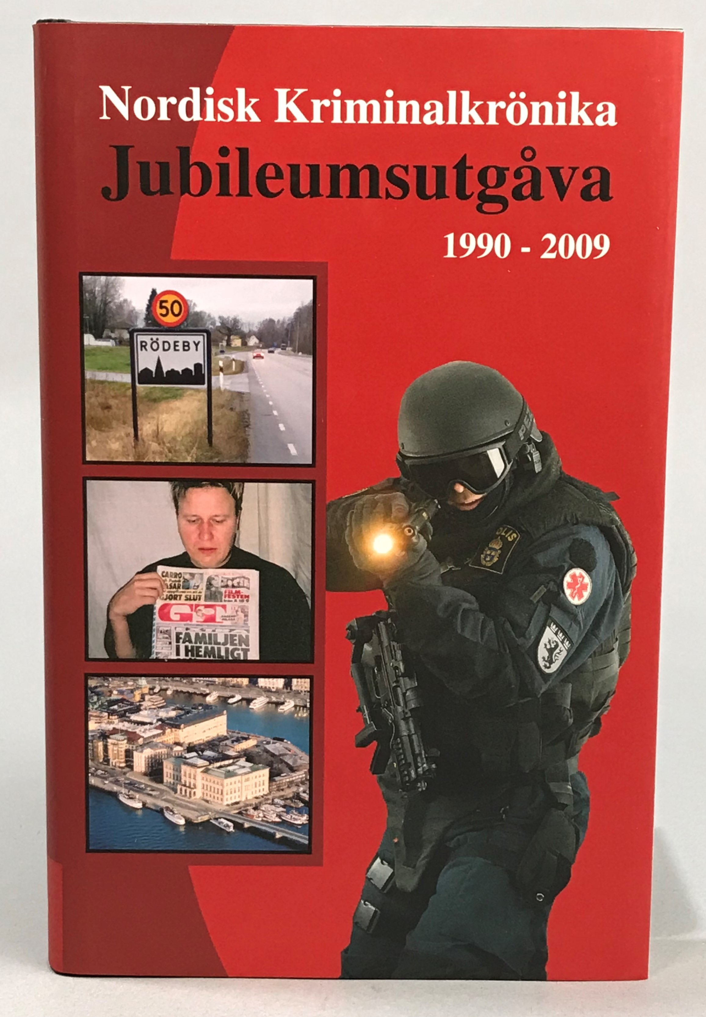 Nordisk kriminalkrönika. Jubileumsutgåva 1990-2009. [Utg. av] Svenska Polisidrottsförlaget AB.
