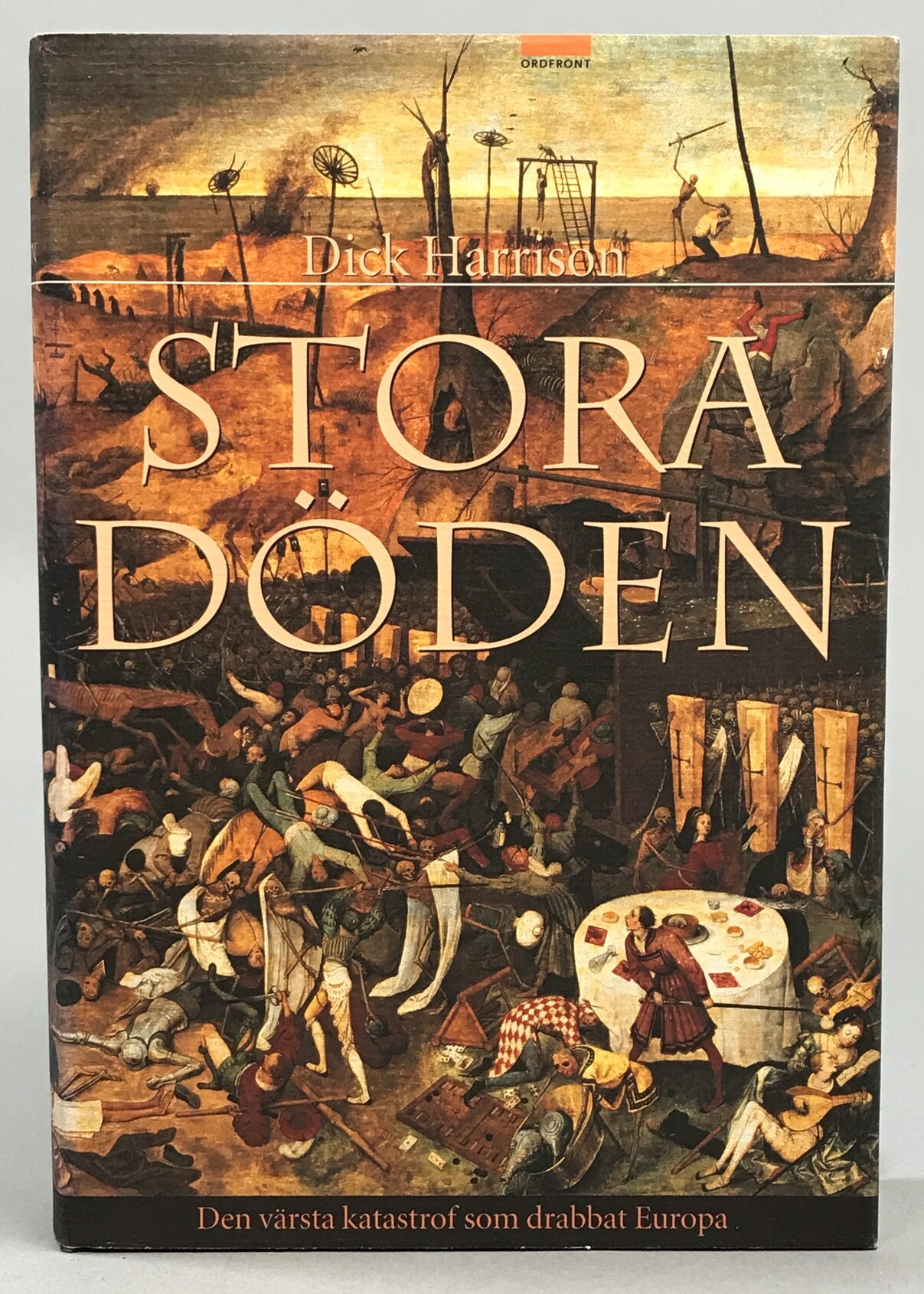 Stora döden. Den värsta katastrof som drabbat Europa. [Utg. av] Ordfront.