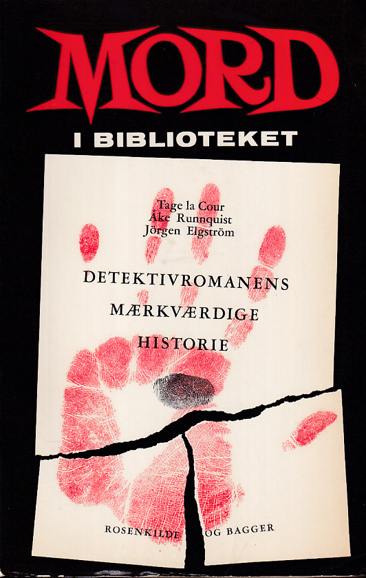 Mord i biblioteket. Detektivromanens mærkværdige historie.