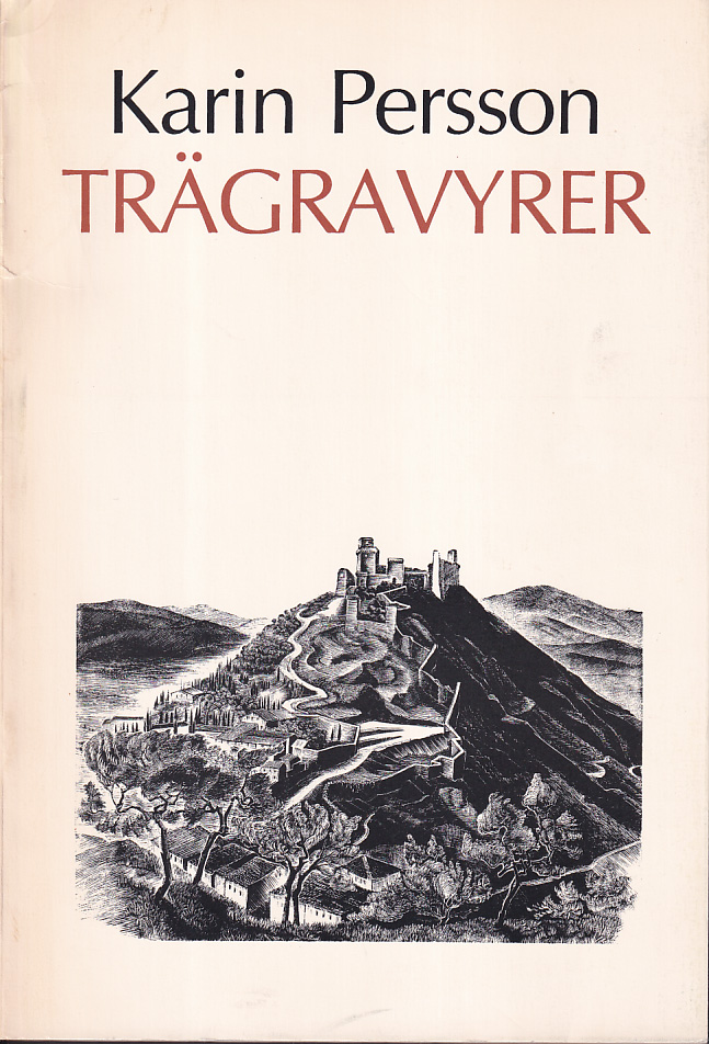 Trägravyrer. Inledning av Sune Nordgren. [Utg. av] Skånes Konstförening i sammarbete med kalejdoskop förlag.