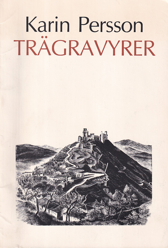 Trägravyrer. Inledning av Sune Nordgren. [Utg. av] Skånes Konstförening i sammarbete med kalejdoskop förlag.