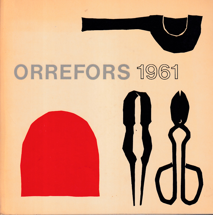 Orrefors 1961. Lunds konsthall 23 sept. - 22 okt. ...
