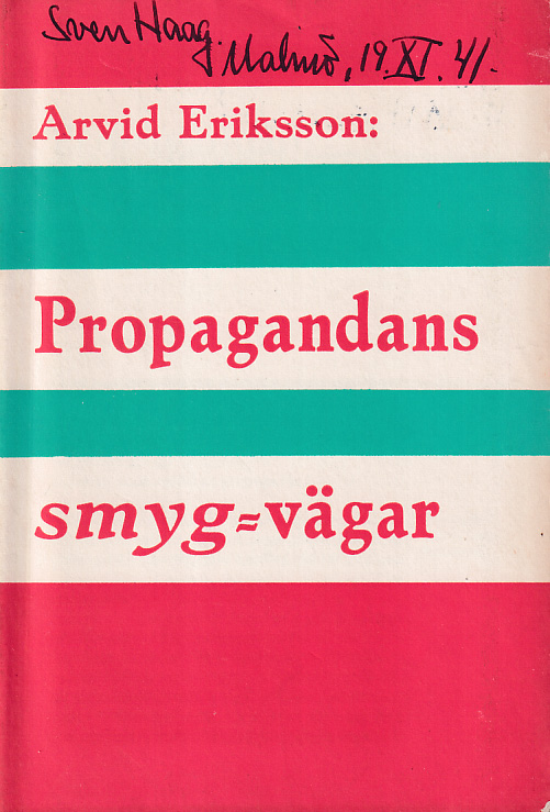 Propagandans smygvägar. [Utg. av] Kooperativa förbundets bokförlag.