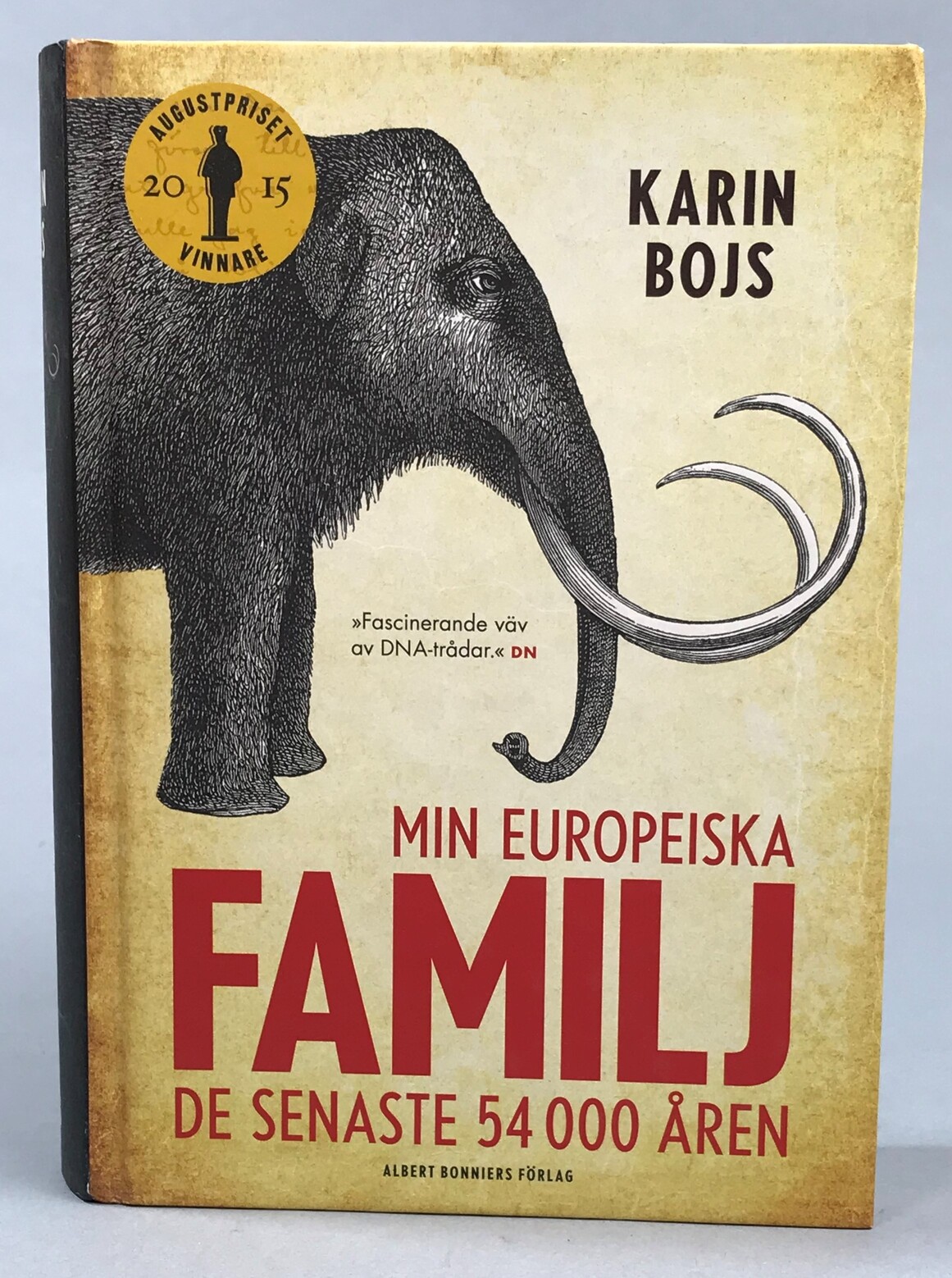 Min europeiska familj. De senaste 54 000 åren. [Utg. av] Albert Bonniers förlag.