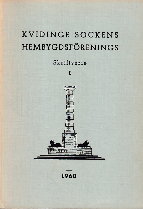 Kvidinge sockens Hembygdsförenings skriftserie I. 1960.
