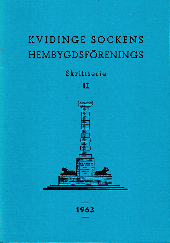 Kvidinge sockens Hembygdsförenings skriftserie II. 1963.
