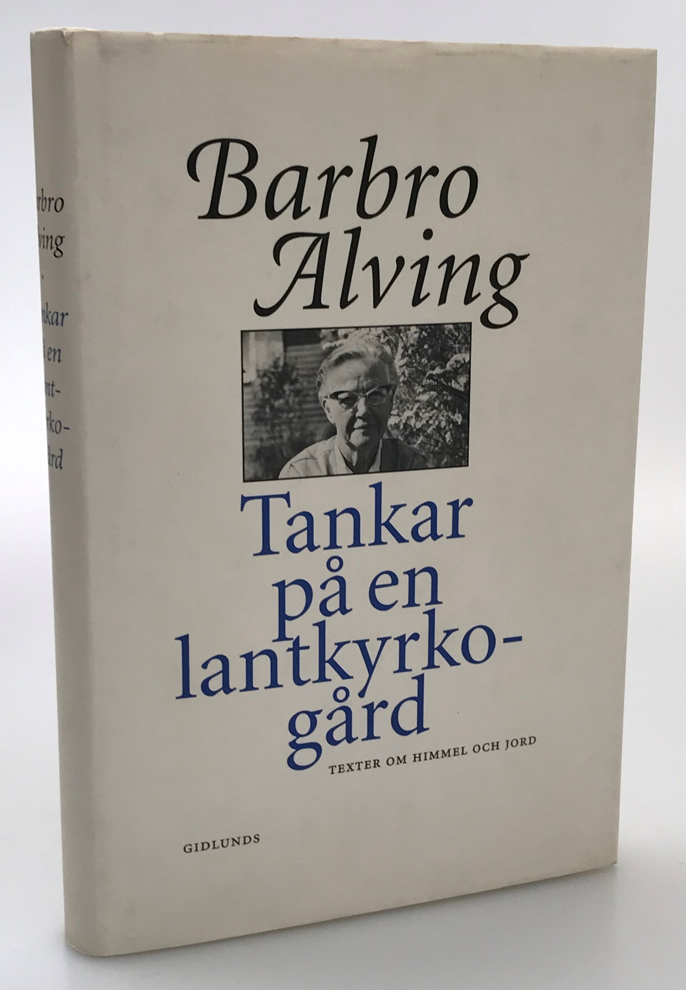 Tankar på en lantkyrkogård. Texter om himmel och jord.