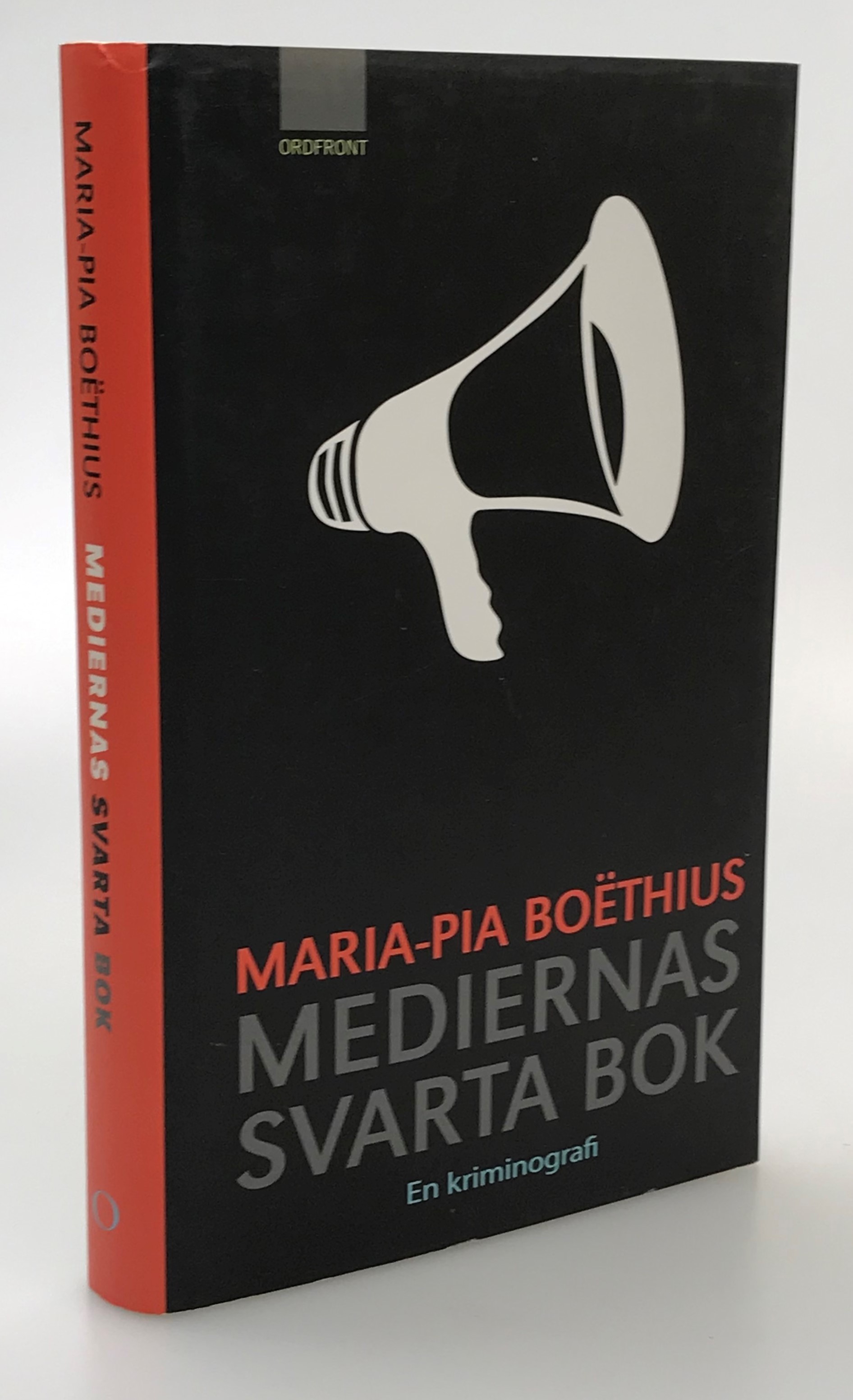 Mediernas svarta bok. En kriminografi.