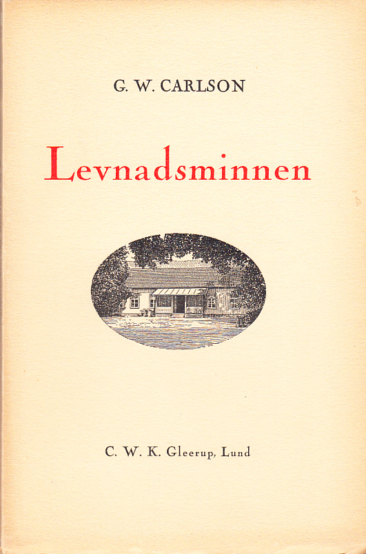 Gustaf Wilhelm Carlsons ättlingar. En översikt. [= rubrik] [ingår som bilaga 2 i Wetterberg, Gunnar: G. W. Carlson. Levnadsminnen. Lund 1943.].