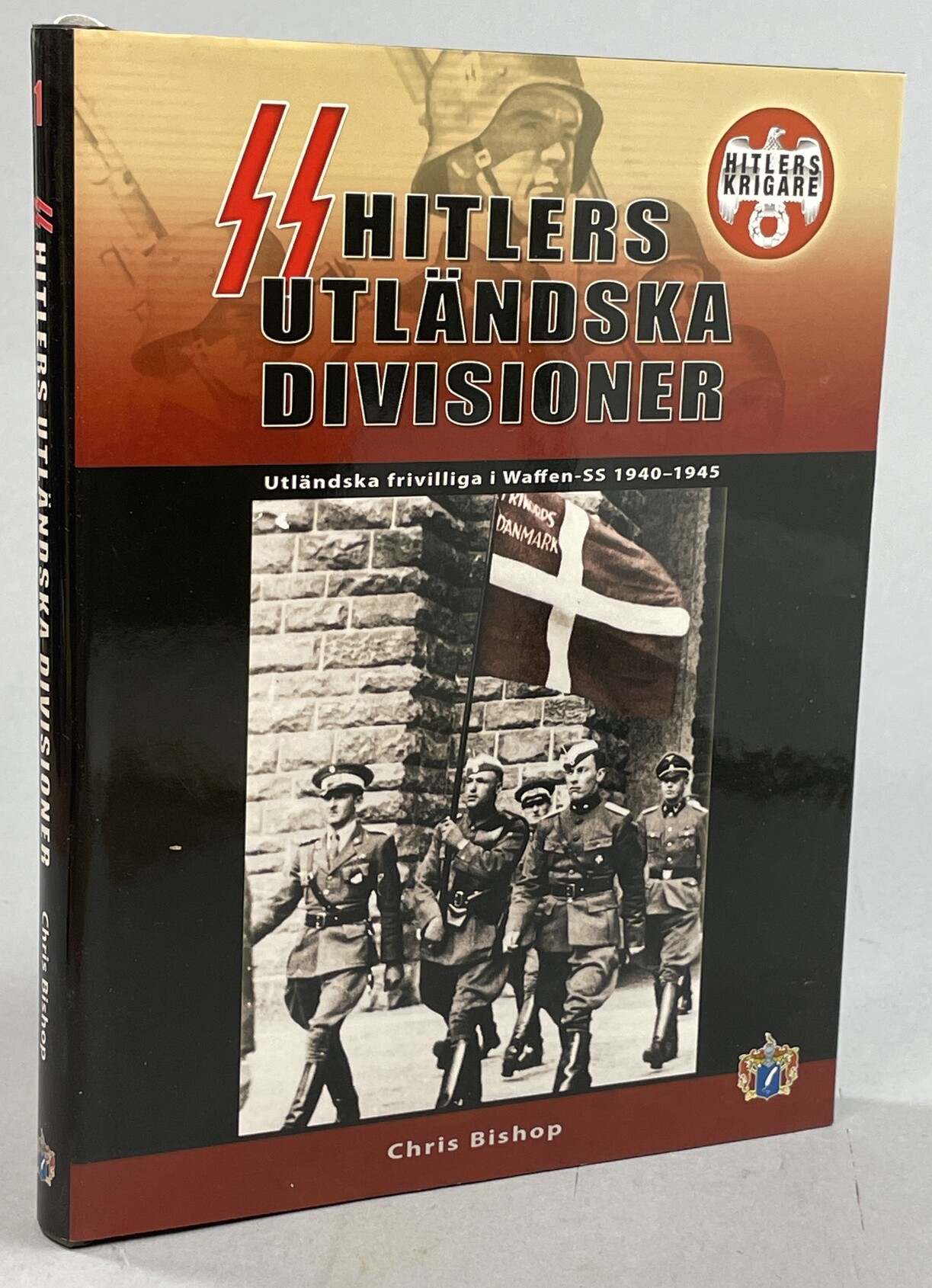Hitlers krigare 1-10. [Utg. av] Svenskt Militärhistoriskt Bibliotek.