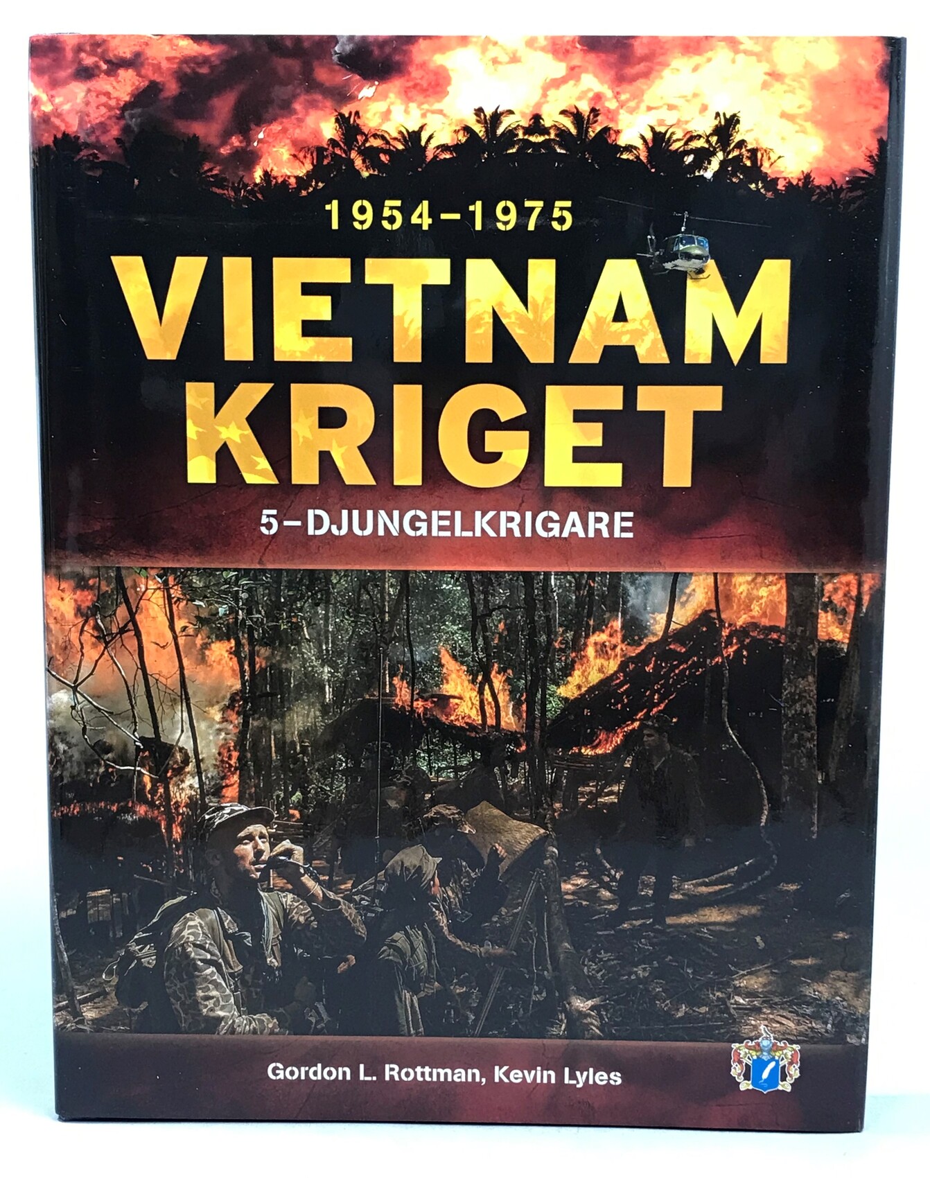 Vietnamkriget 1954-1975. Del 5. Djungelkrigare. [Utg. av] Svenskt Militärhistoriskt Bibliotek.