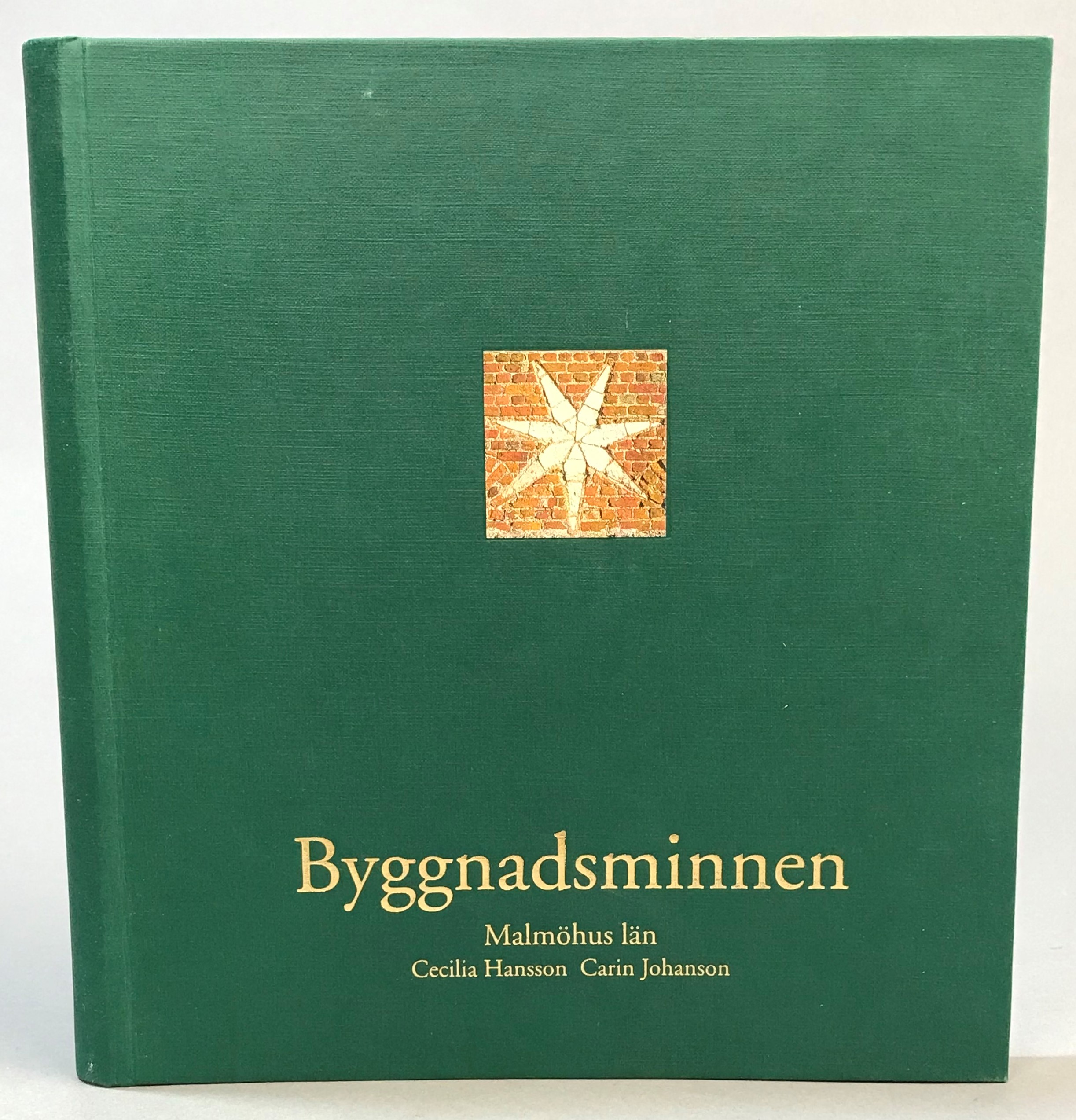 Byggnadsminnen Malmöhus län. [= pärmtitel]. Utgiven av Länsstyrelsen i Malmöhus län.