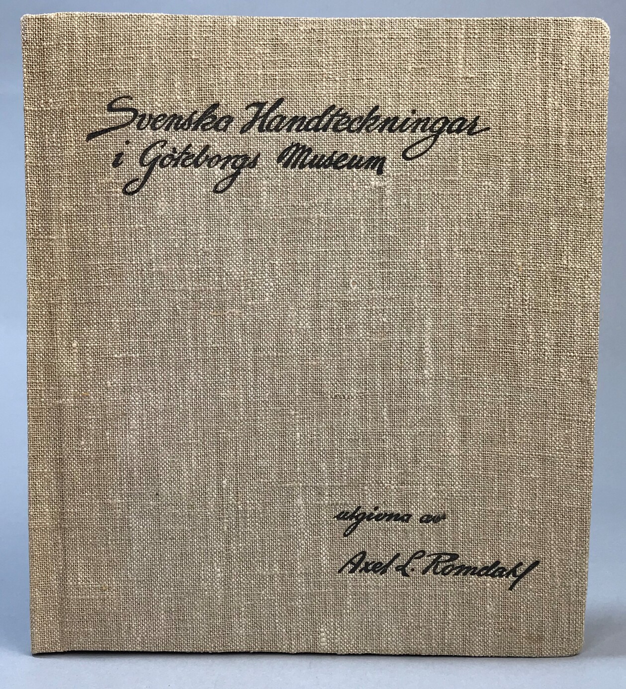 Svenska handteckningar i Göteborgs museum. [Utg. av] Åhlén & Åkerlunds förlags A.-B.
