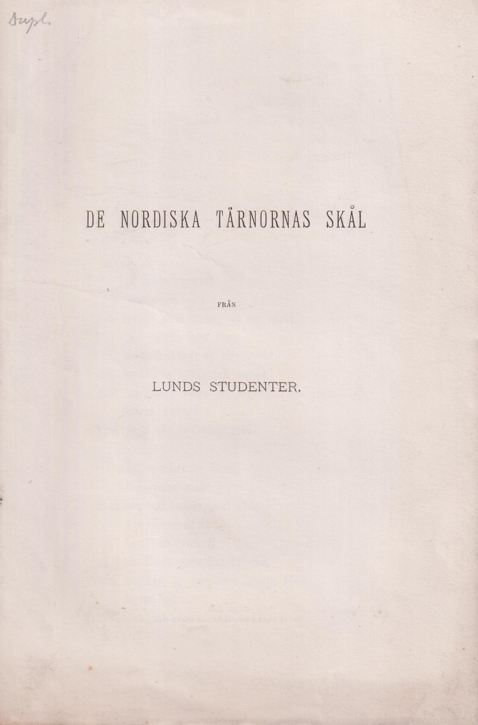 De nordiska tärnornas skål från Lunds studenter.