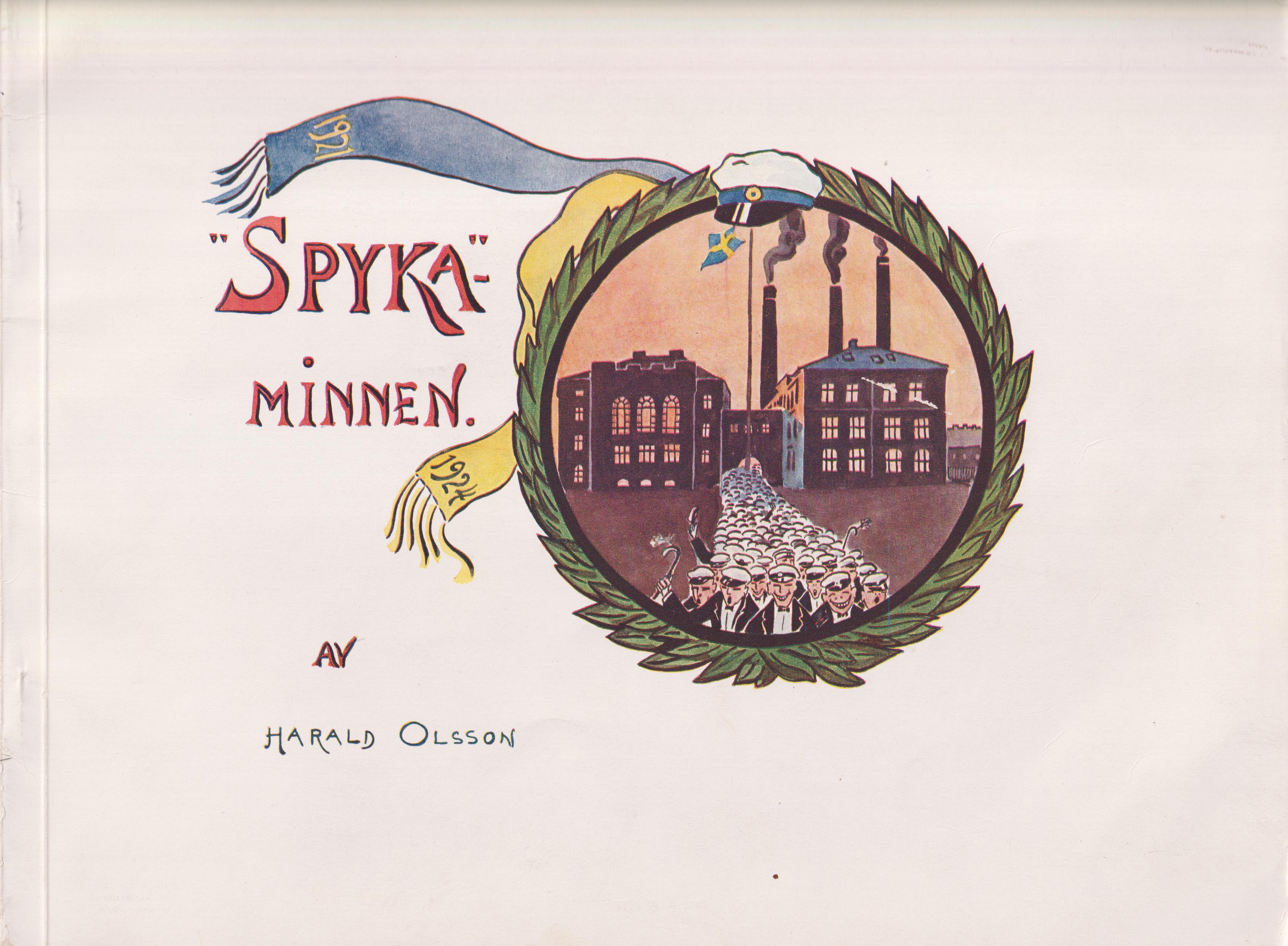 ‘Spyka’-minnen [= omslagstitel].