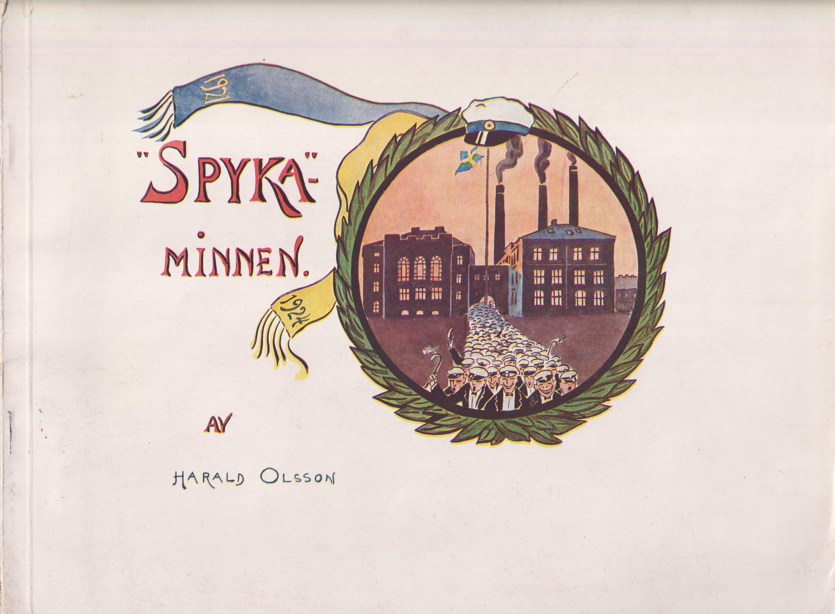 ‘Spyka’-minnen [= omslagstitel].