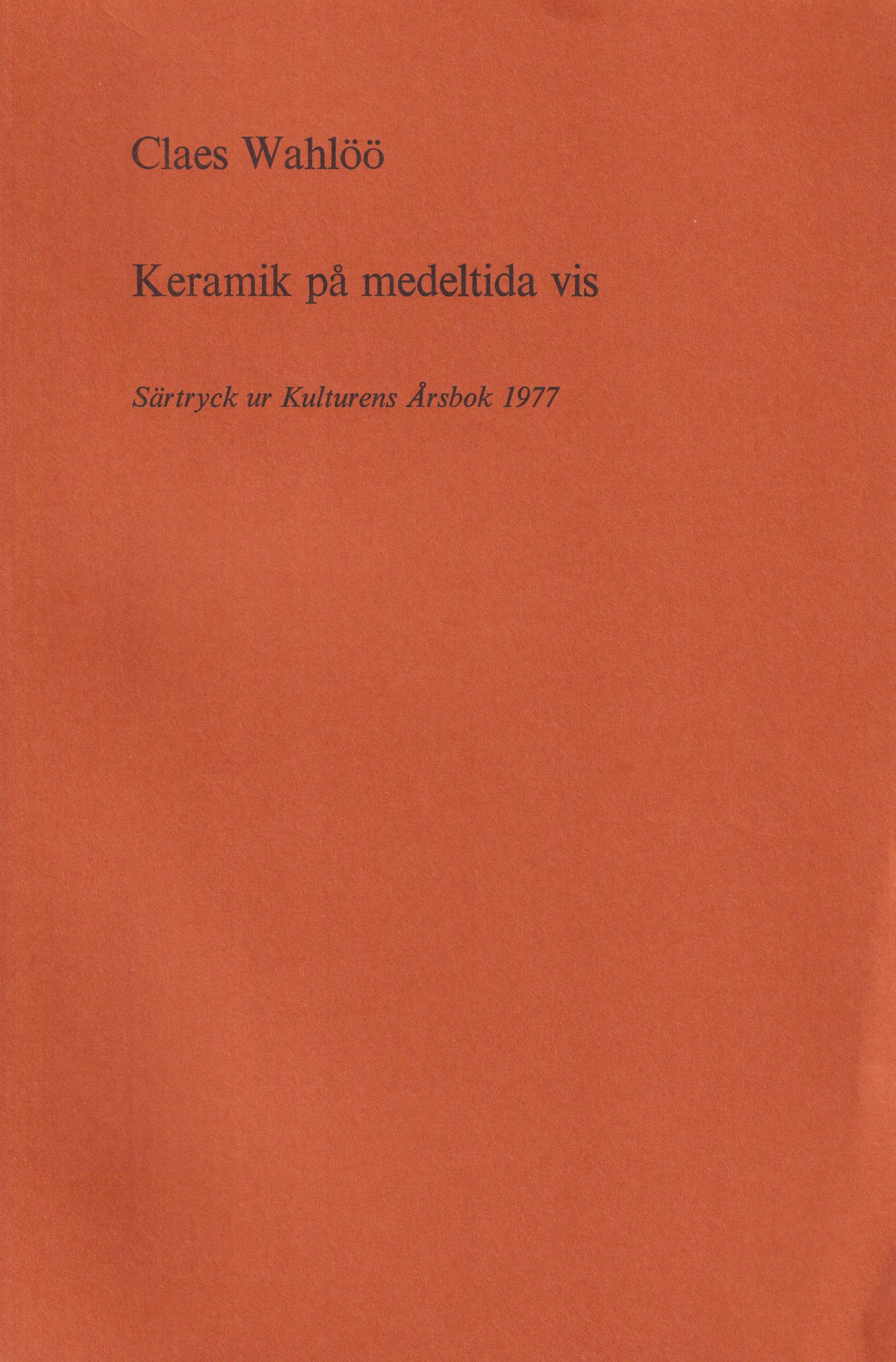 Keramik på medeltida vis [= rubrik].