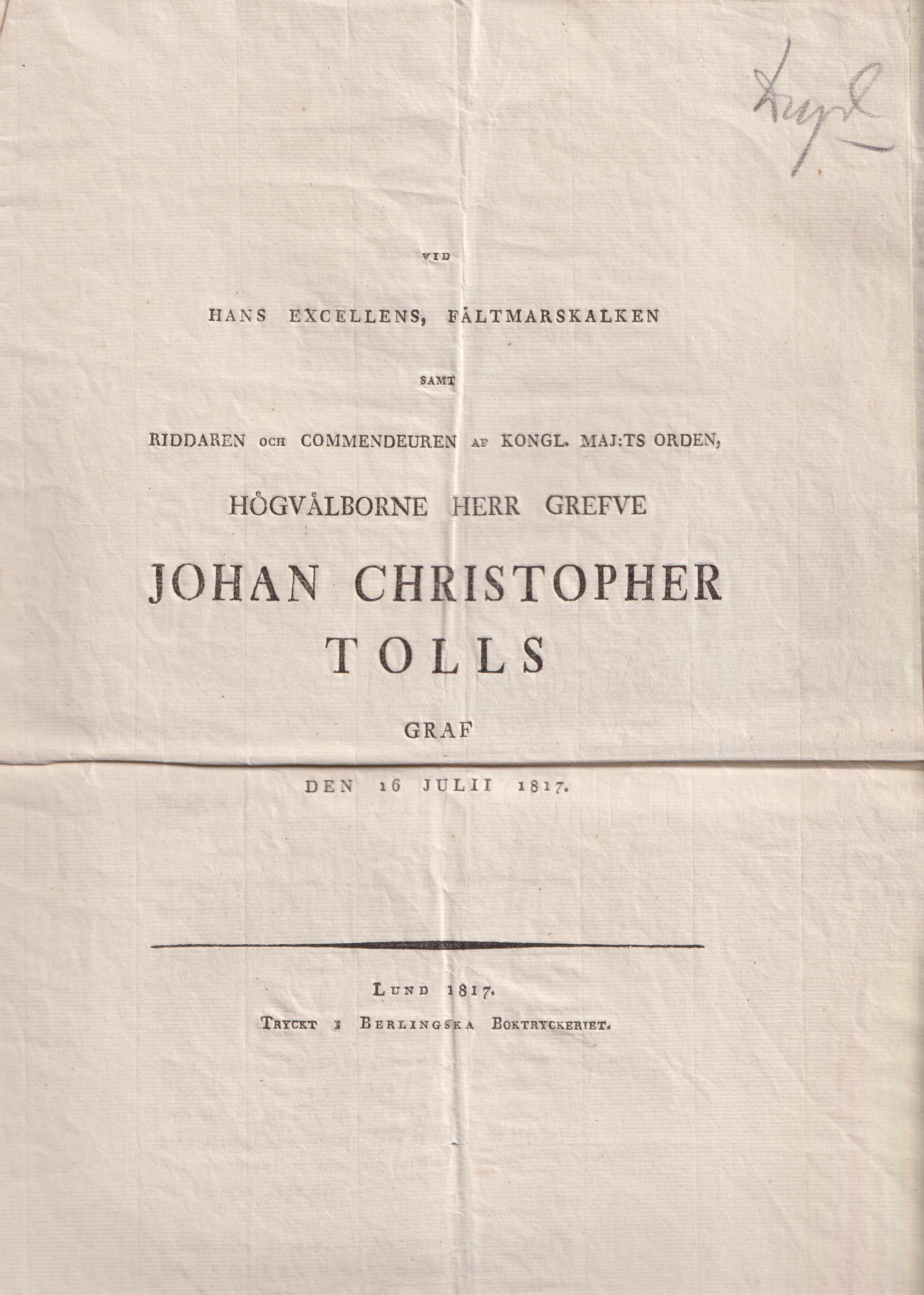 Vid hans excellens, fältmarkalken samt riddaren och commendeuren af kongl. maj:ts orden, högvälborne herr grefve Johan Christopher Tolls graf den 16 Juni 1817.