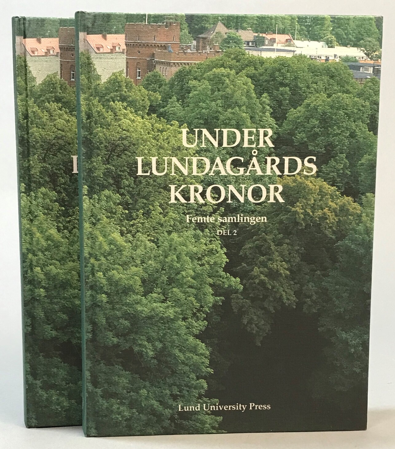 Under Lundagårds kronor. Femte samlingen. Del 1-2. [Utg. av] Lund University Press.