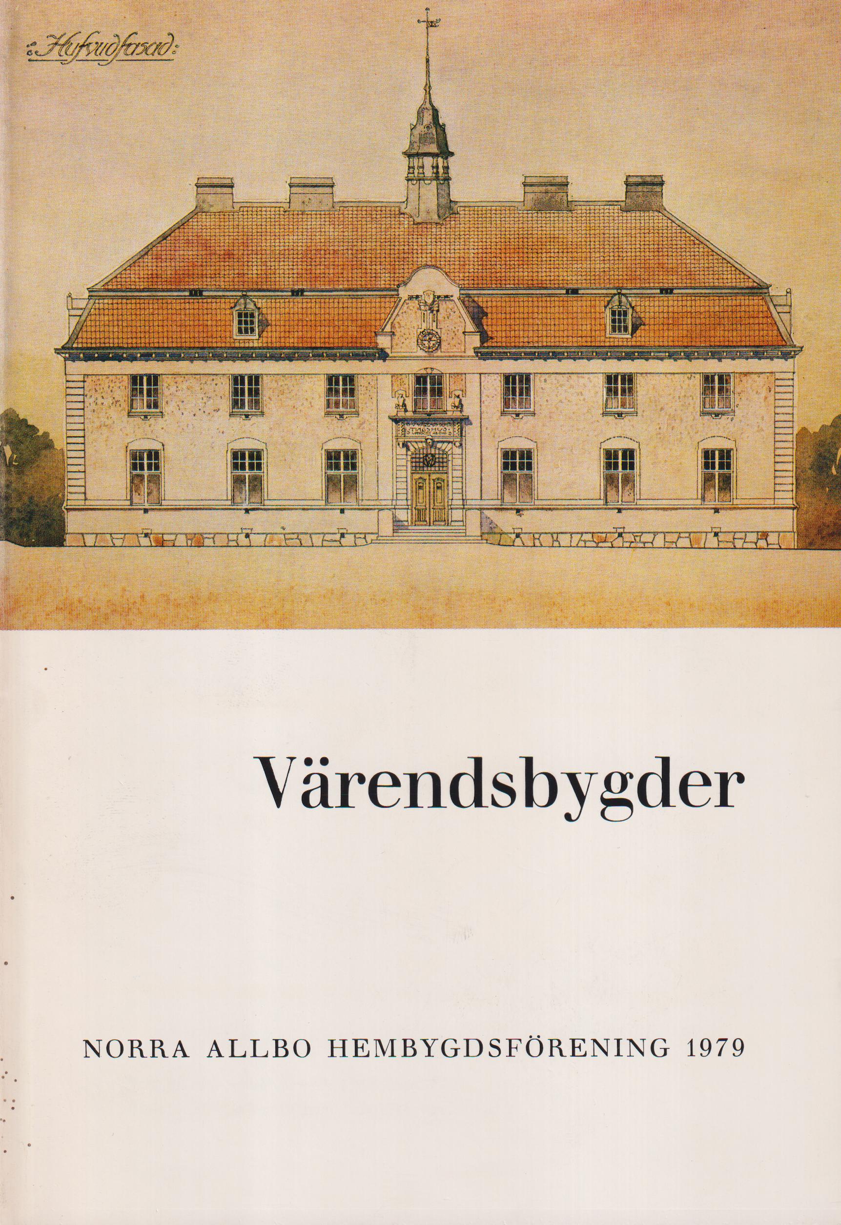 Värendsbygder 1979. [Utg. av] Norra Allbo hembygdsförening.