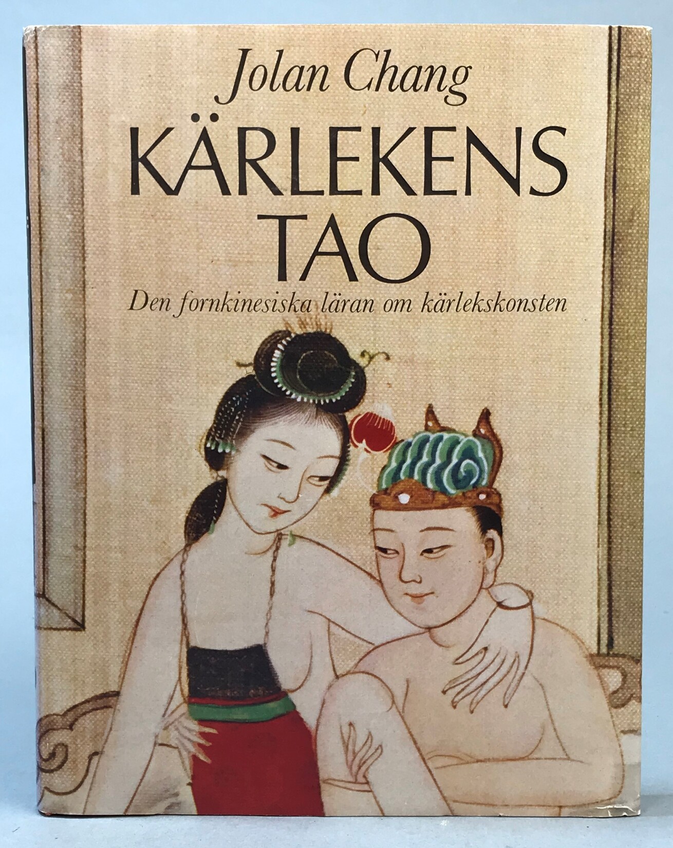 Kärlekens Tao. Den fornkinesiska läran om kärlekskonsten. [Utg. av] Bonnier.