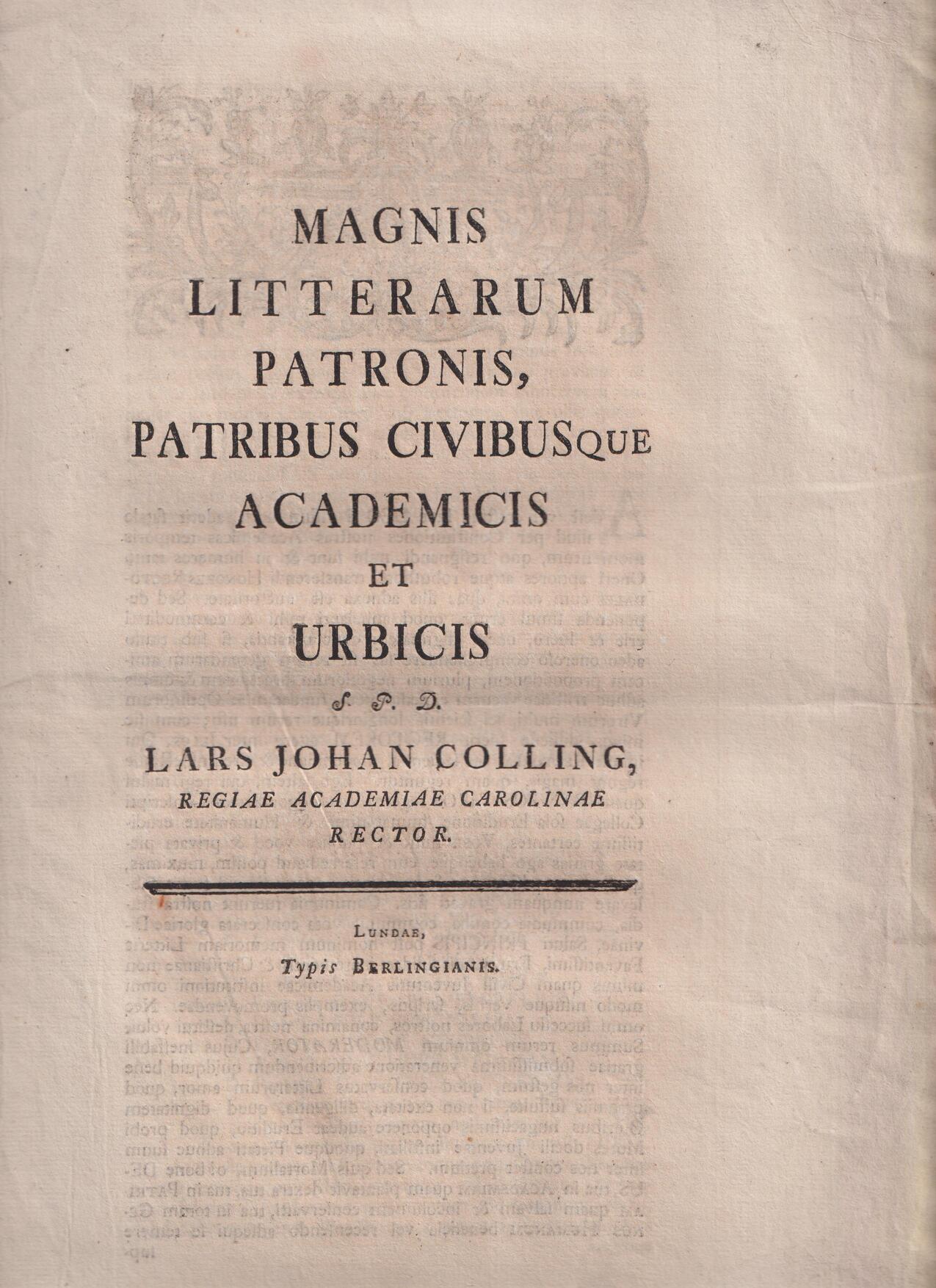 Magnis litterarum patronis, patribus civibusque academicis et urbicis s. p. d. Lars Johan Colling ...