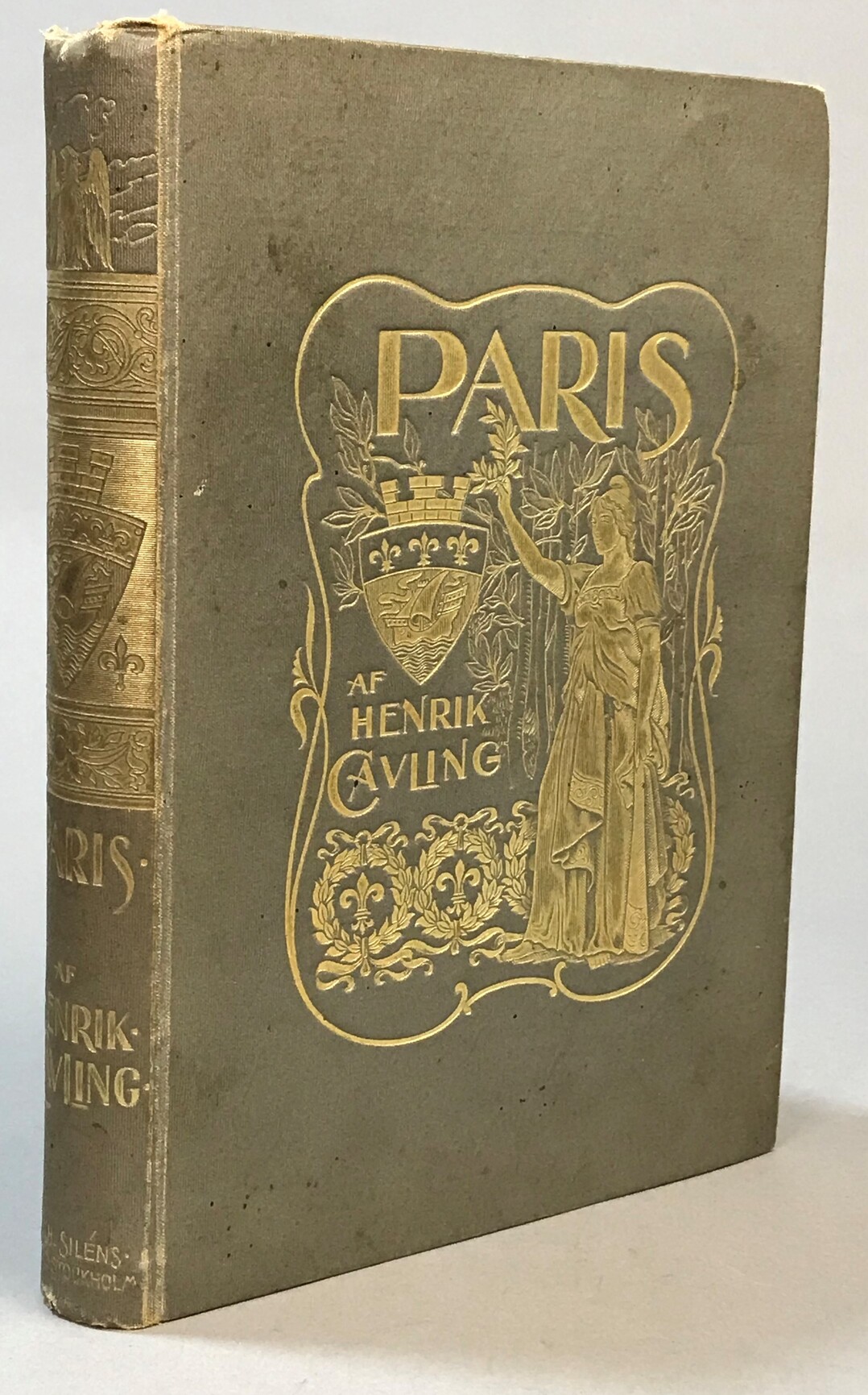 Paris. Öfversättning af Petrus Hedberg. Supplement. Svenskarne i Paris af Erik Sjöstedt. [Utg. av] Wilh. Siléns Förlag.