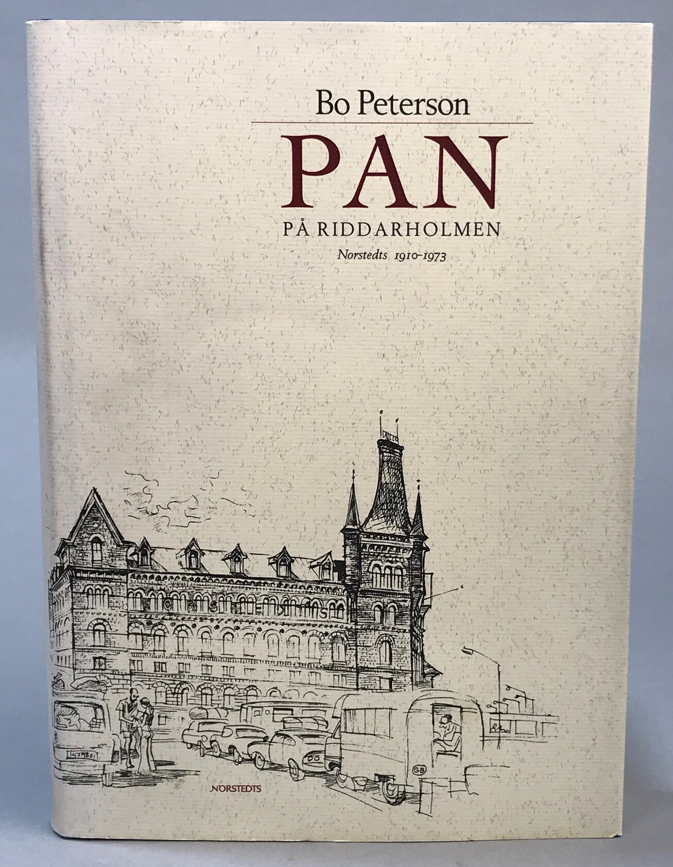PAN på Riddarholmen. Norstedts 1910-1973. [Utg. av] Norstedts.