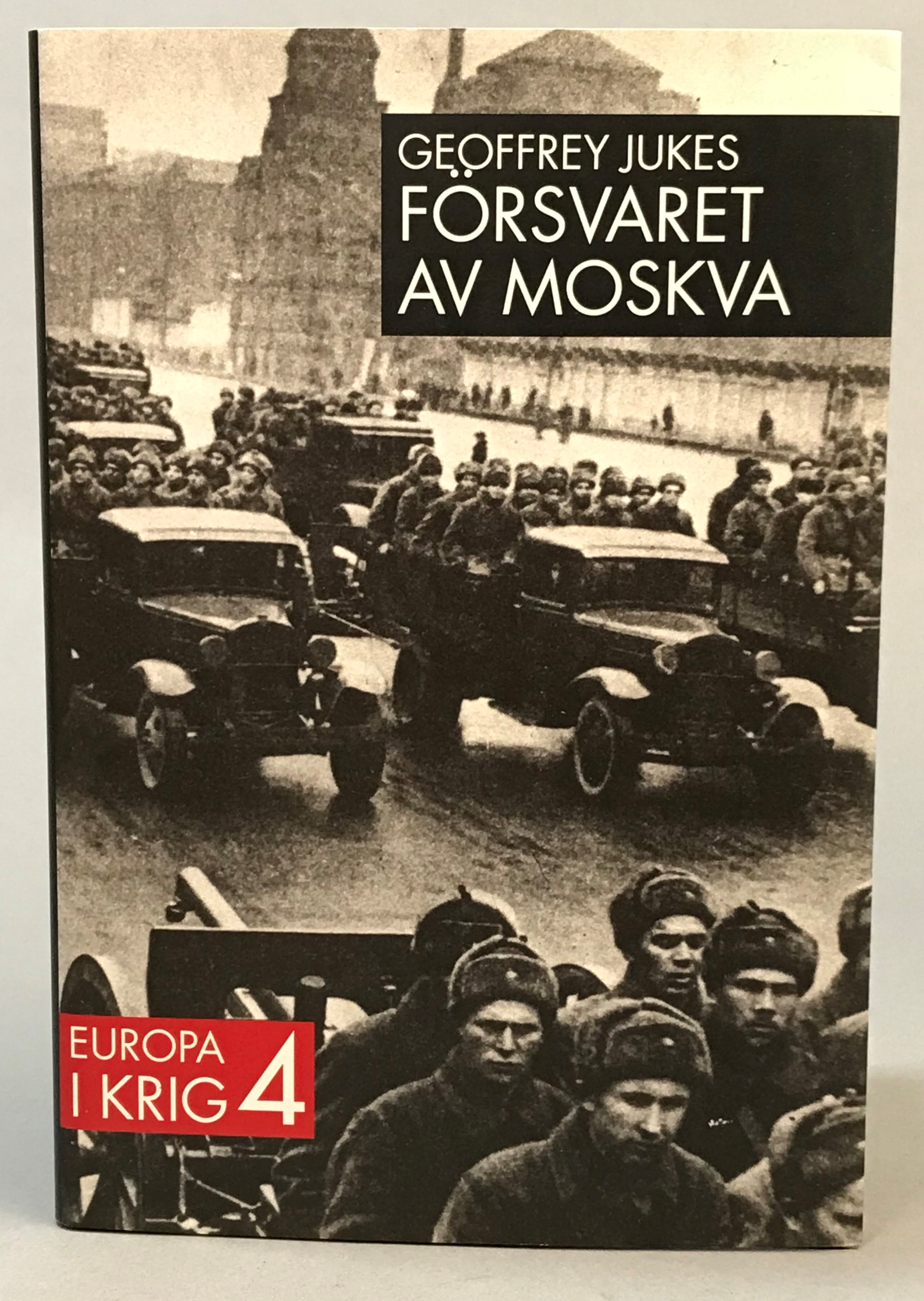 Försvaret av Moskva. [Utg. av] Albert Bonniers förlag / SMB.
