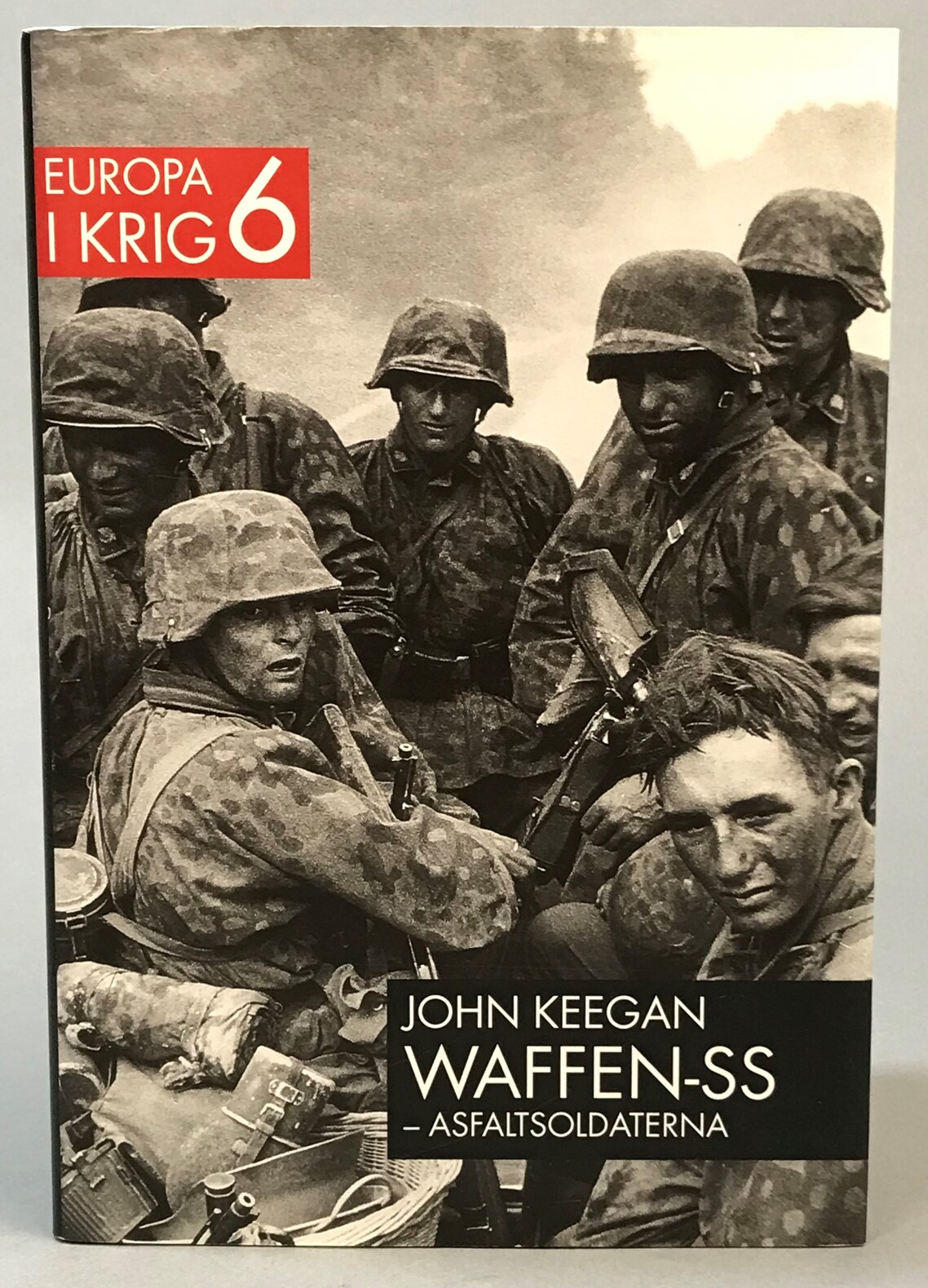 Waffen-SS, asfaltsoldaterna. [Utg. av] Albert Bonniers förlag / SMB.
