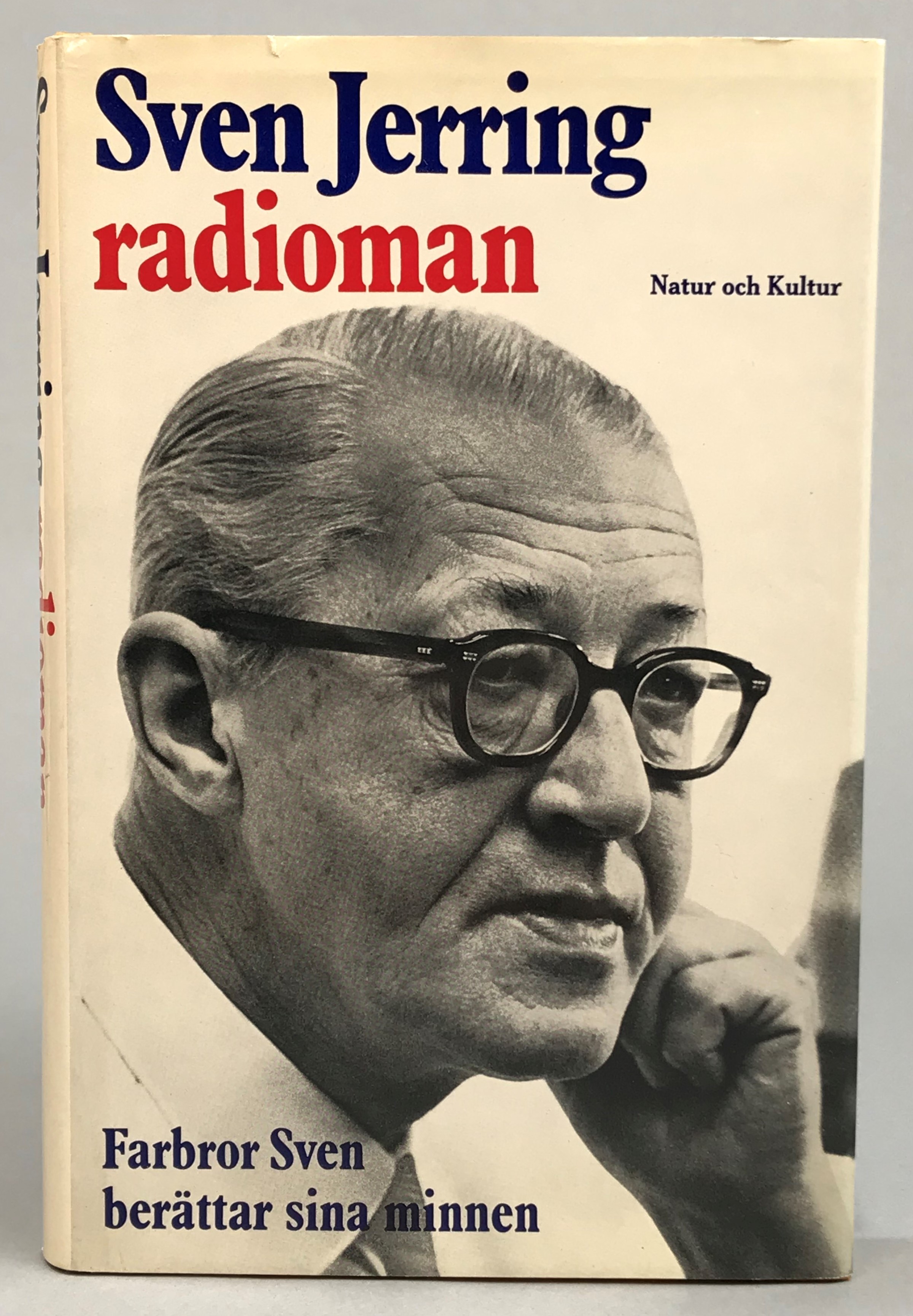 Radioman. Farbror Sven berättar sina minnen. [Utg. av] Natur och Kultur.