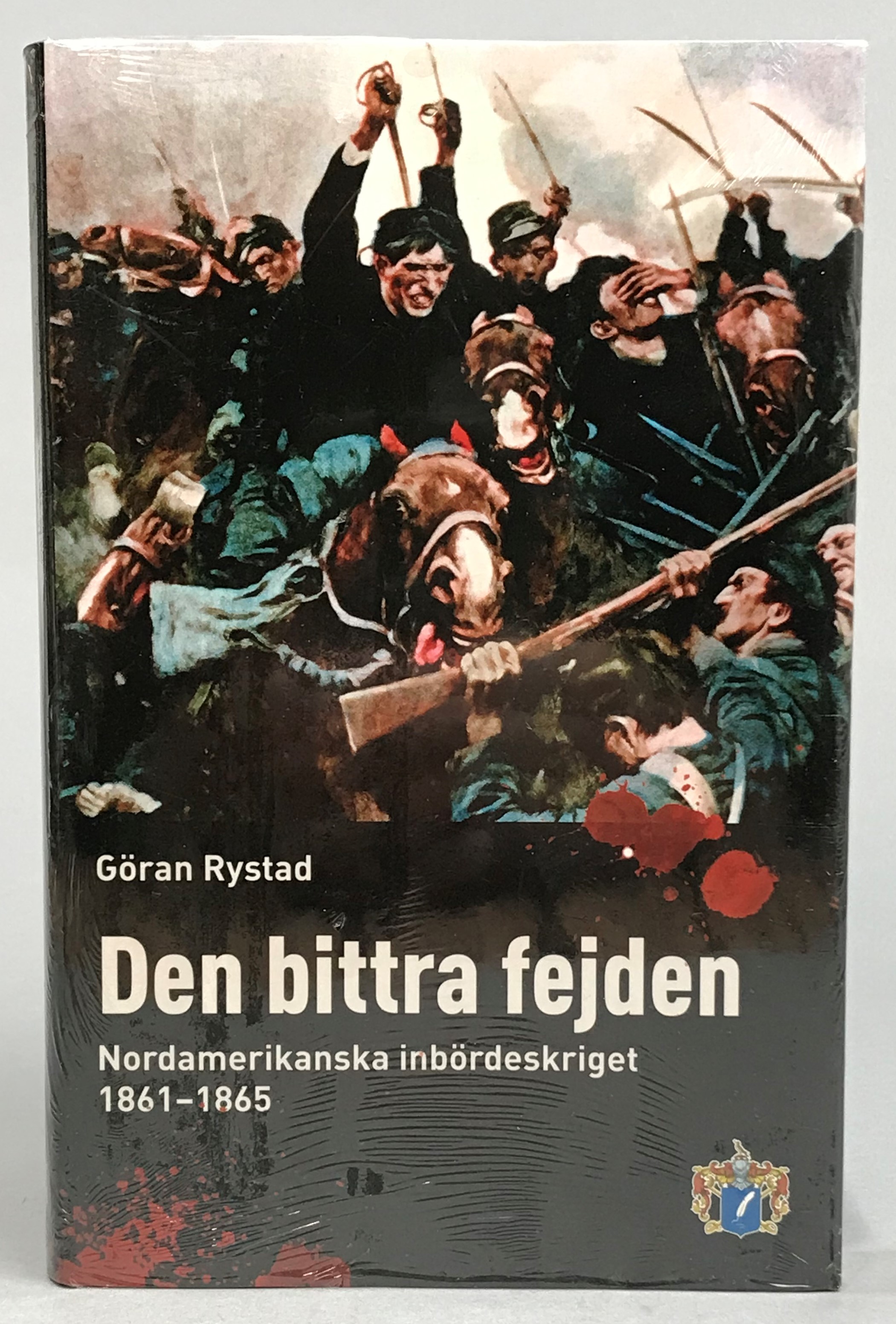 Den bittra fejden. Nordamerikanska inbördeskriget 1861-1865. [Utg. av] Svenskt Militärhistoriskt Bibliotek.